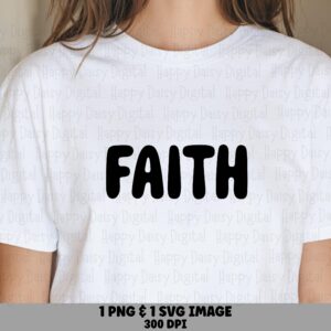 Faith Bubble Letters PNG SVG | Sublimation Commercial Use POD