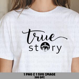 True Story Nativity PNG SVG | Sublimation Commercial Use POD