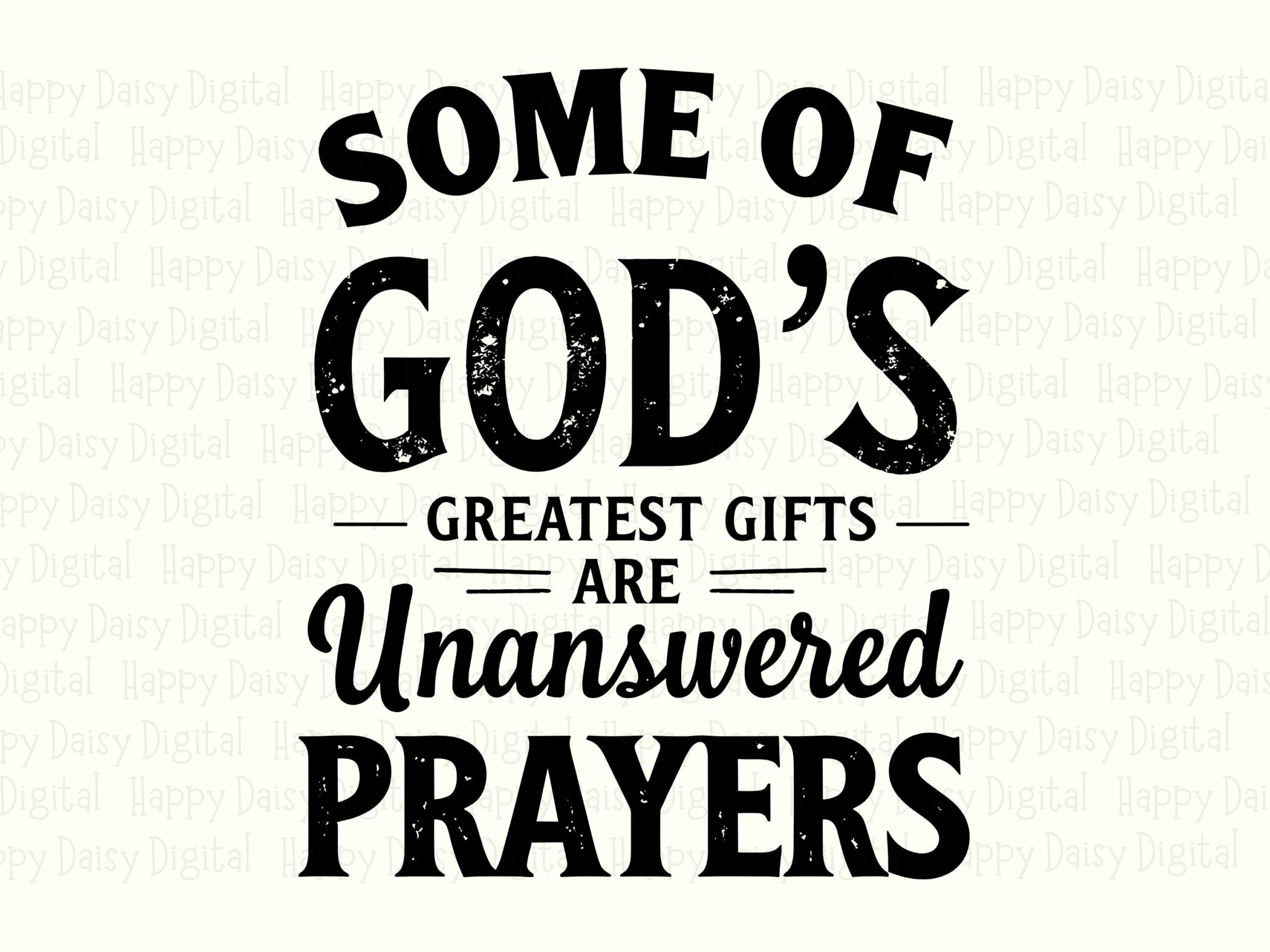 Unanswered Prayers Gift PNG SVG | Sublimation Commercial Use POD - Image 2