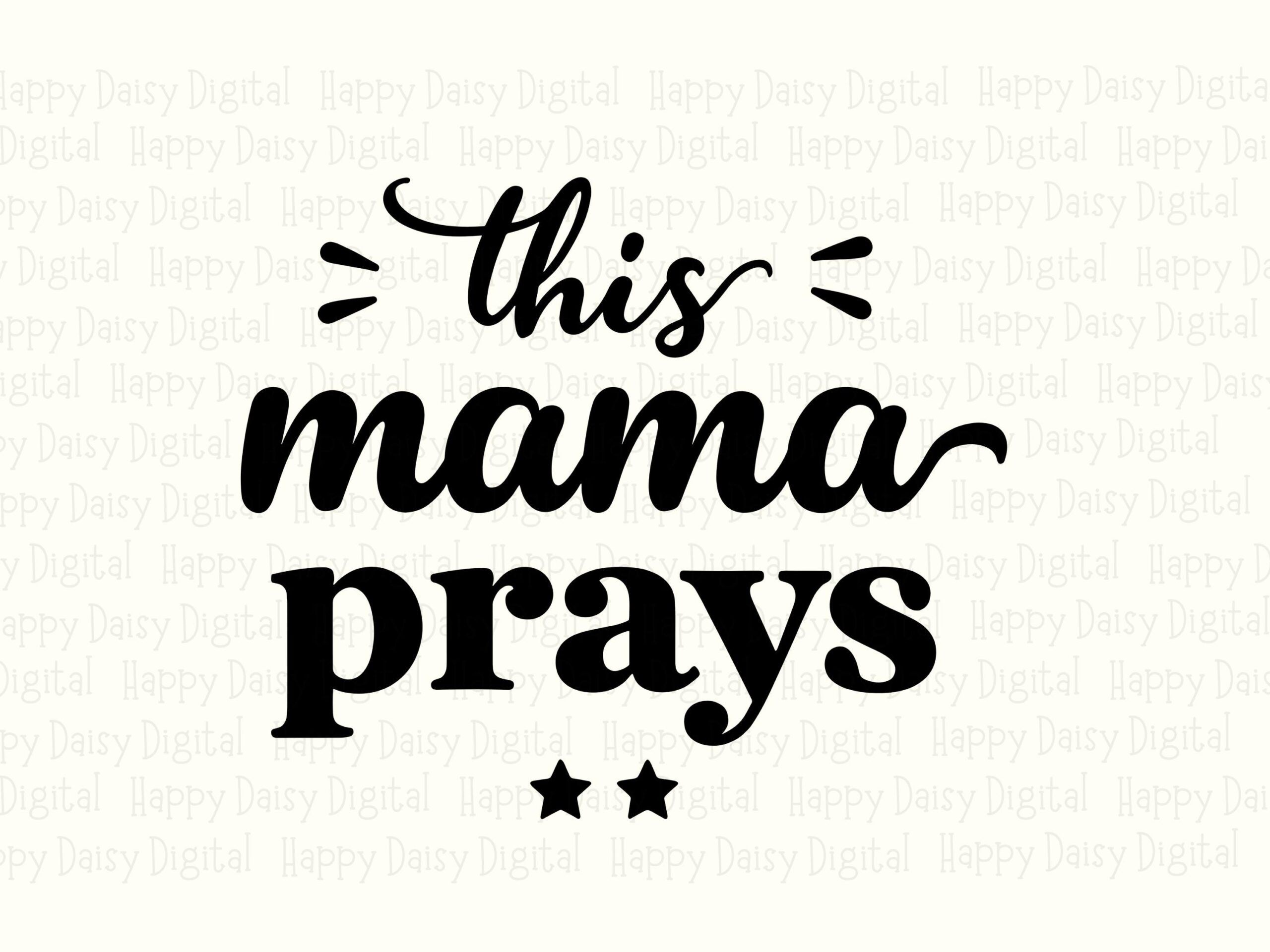 This Mama Prays Script PNG SVG | Sublimation Commercial Use POD - Image 2
