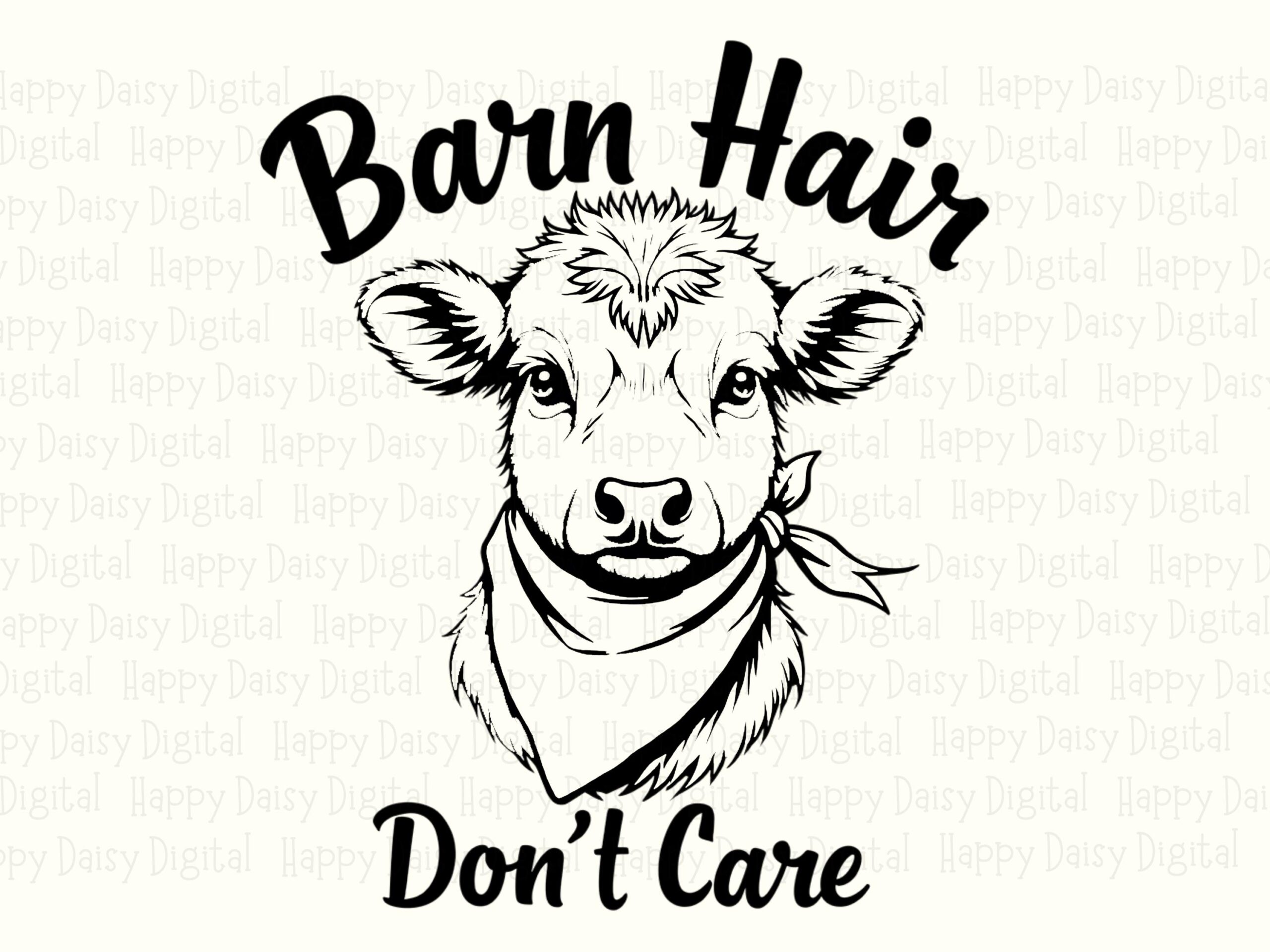 Barn Hair Dont Care, Sketched Cow Head PNG | Sublimation Commercial Use, 300 DPI - Clipart For POD - Image 2