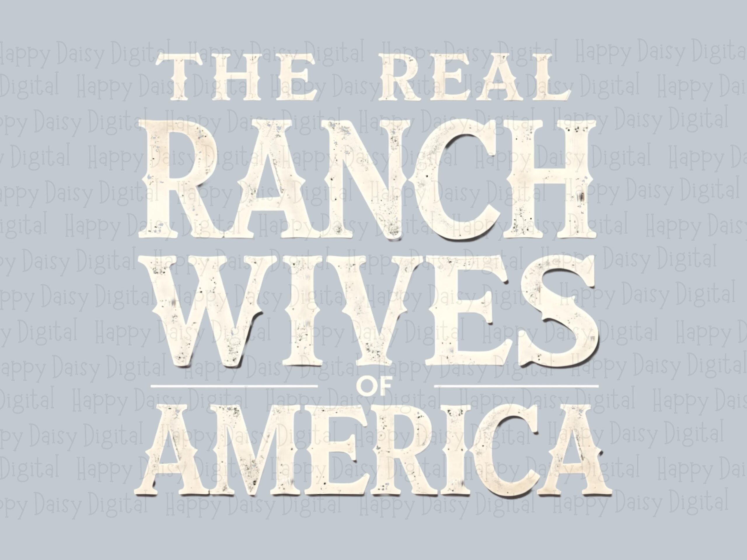 Ranch Wives America, Western Serif Quote PNG | Sublimation Design, Transparent 300 DPI, Commercial Use - Image 2