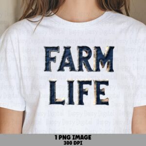 Farm Life PNG Design, Faux Embroidered Patch Lettering, Stitched Metallic Sheen Graphic, Sublimation Ready | 300 DPI