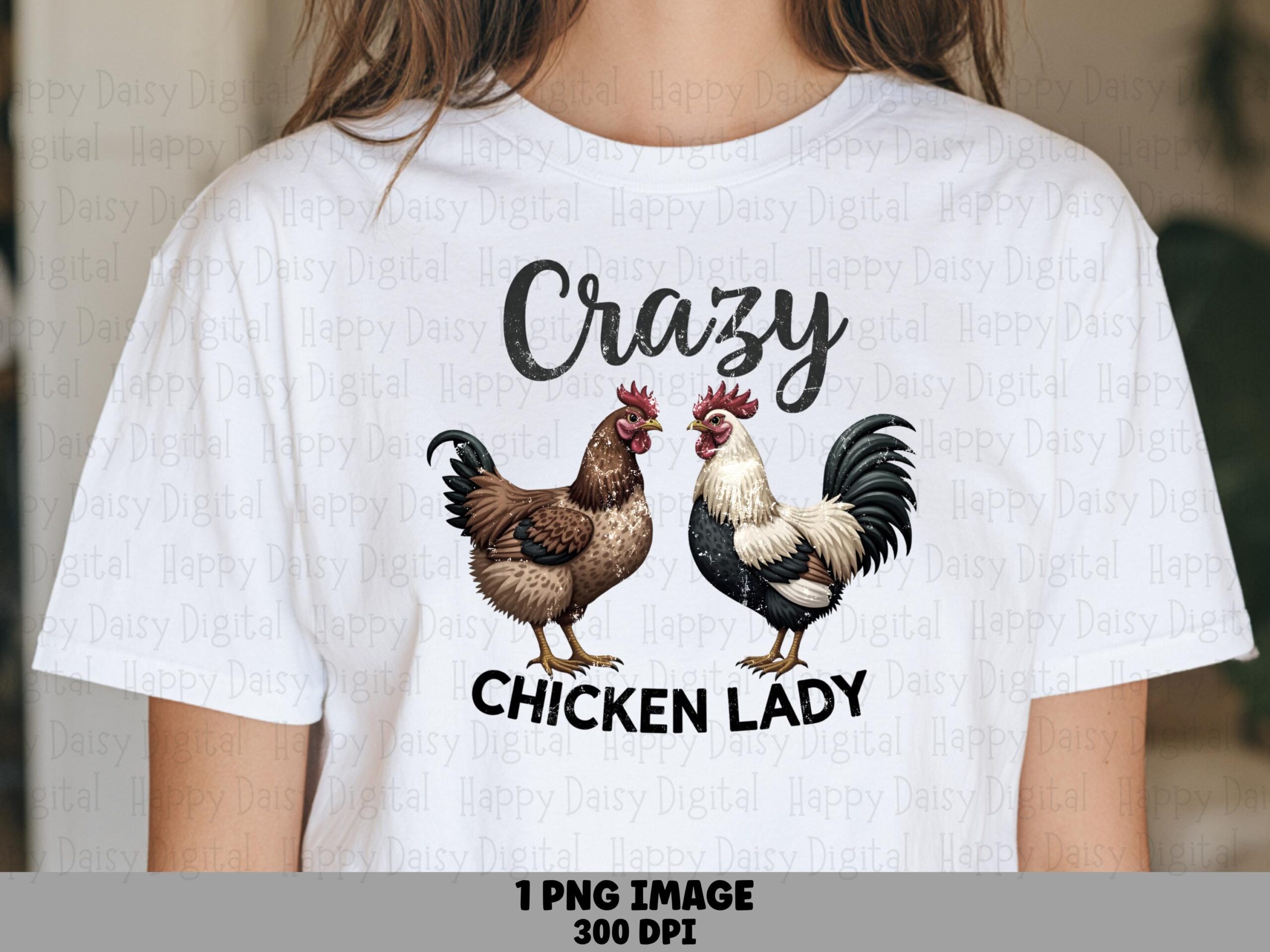 Crazy Chicken Lady, Realistic Hen Duo PNG, Brush Script Hens | Sublimation, Commercial Use - Print-Ready 300 DPI
