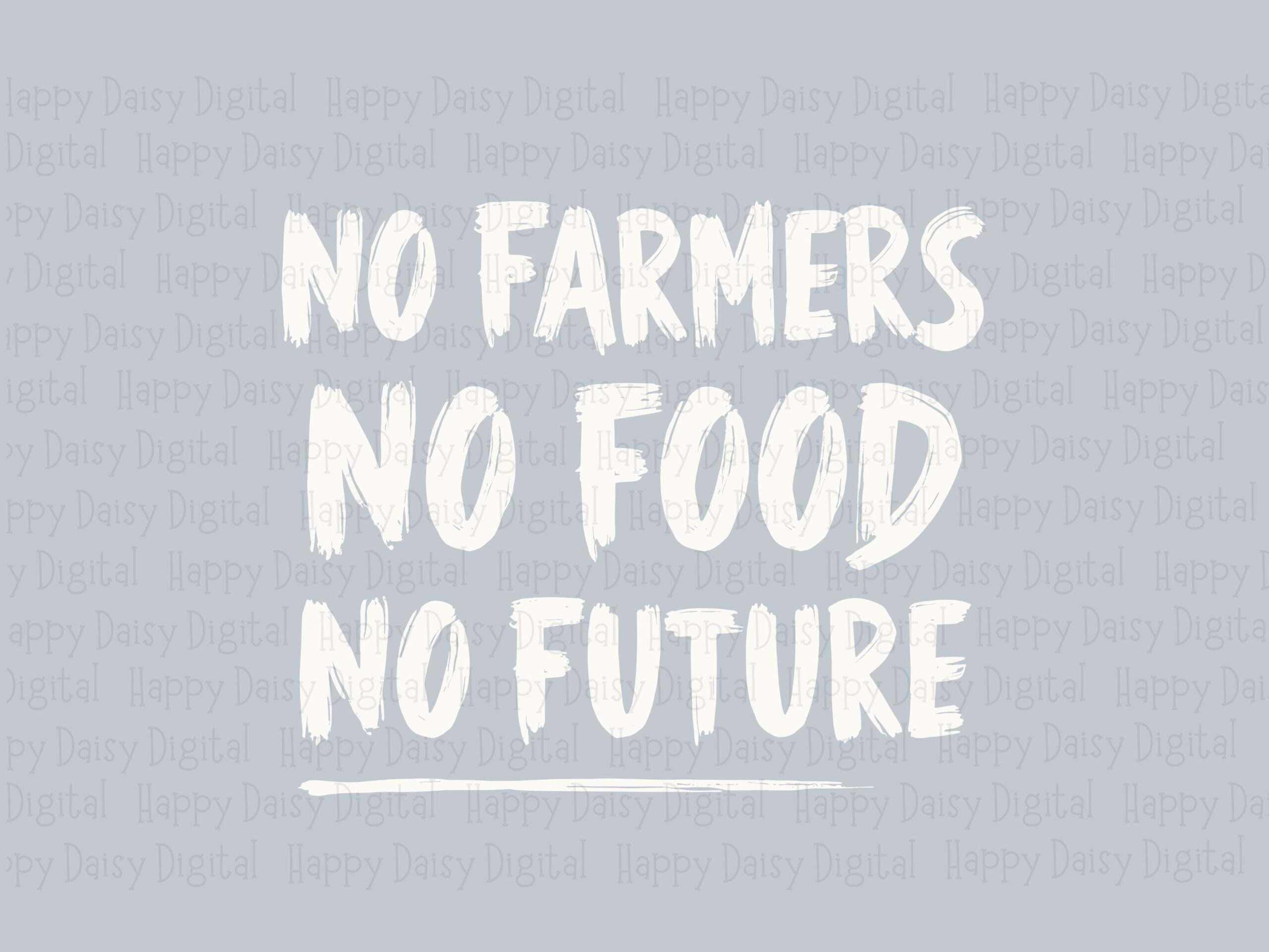 Farmers PNG Design, Bold Brush Quote | SVG Sublimation File, Commercial Use, Print-Ready 300 dpi, For POD - Image 2