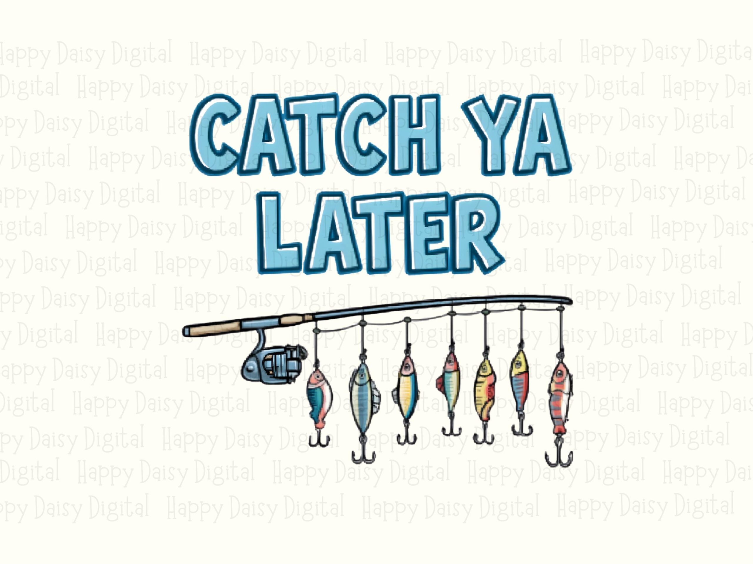 Fishing PNG Design, Blue Outlined Lettering Stringer, Cartoon Rainbow Six Fish On Rod | 300 DPI, Commercial Use, For POD Sellers - Image 2