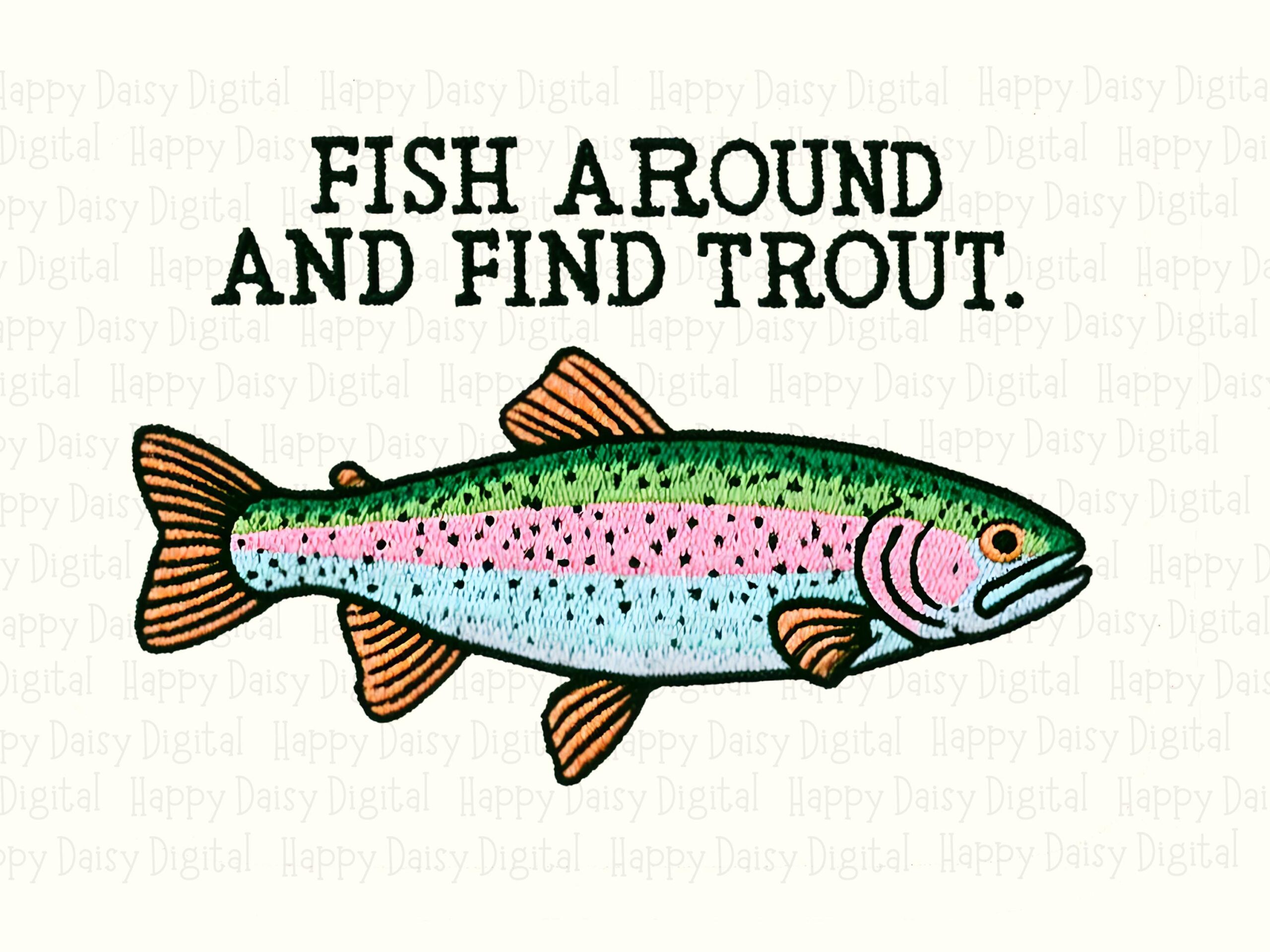 Fish Around Pun Text, Rainbow Trout PNG, Orange Fin Clipart | Sublimation, Commercial Use | 300 DPI - Image 2
