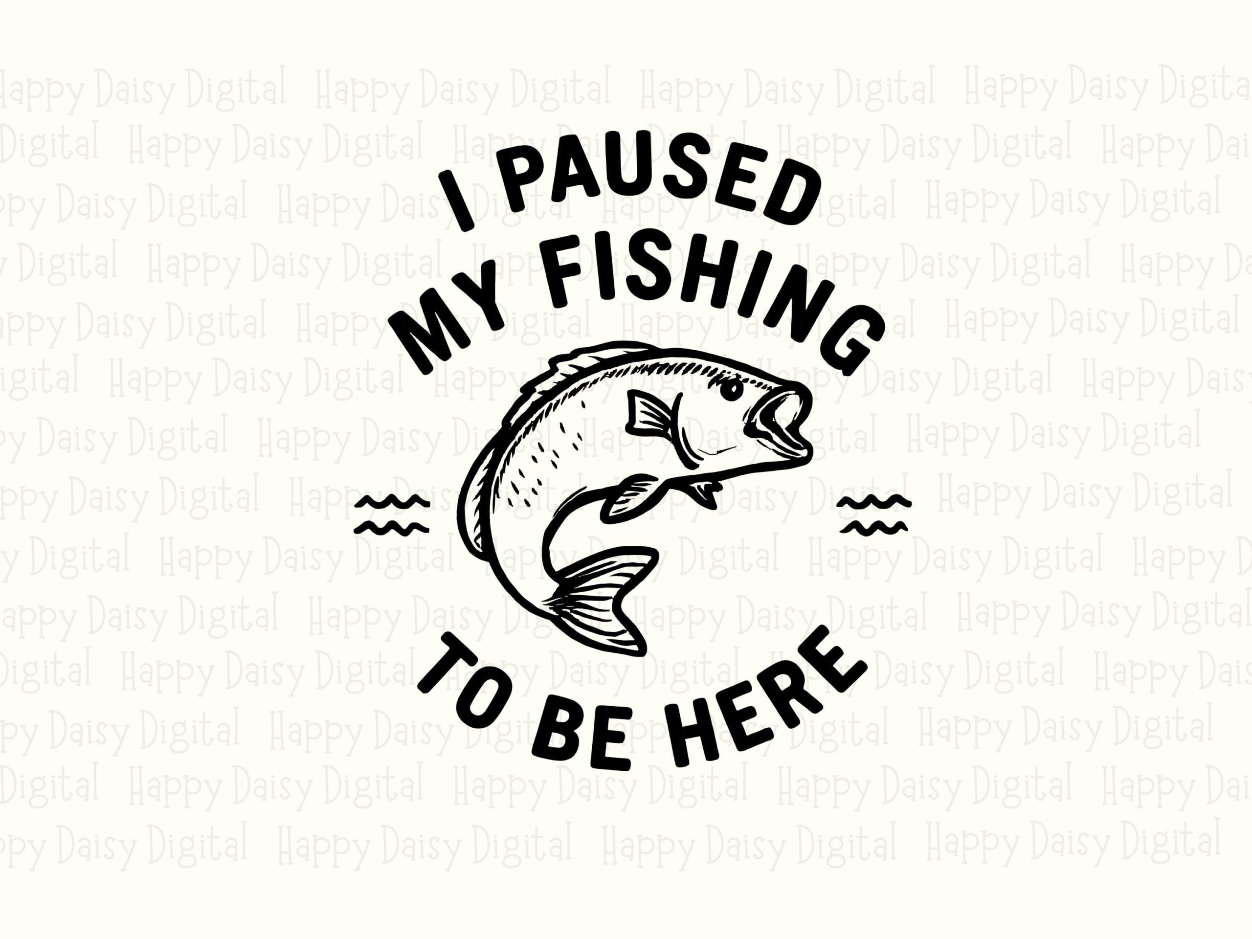 Paused My Fishing, Funny Badge Clipart - Leaping Fish Circular Design, Sublimation PNG & SVG, Commercial License - Image 2