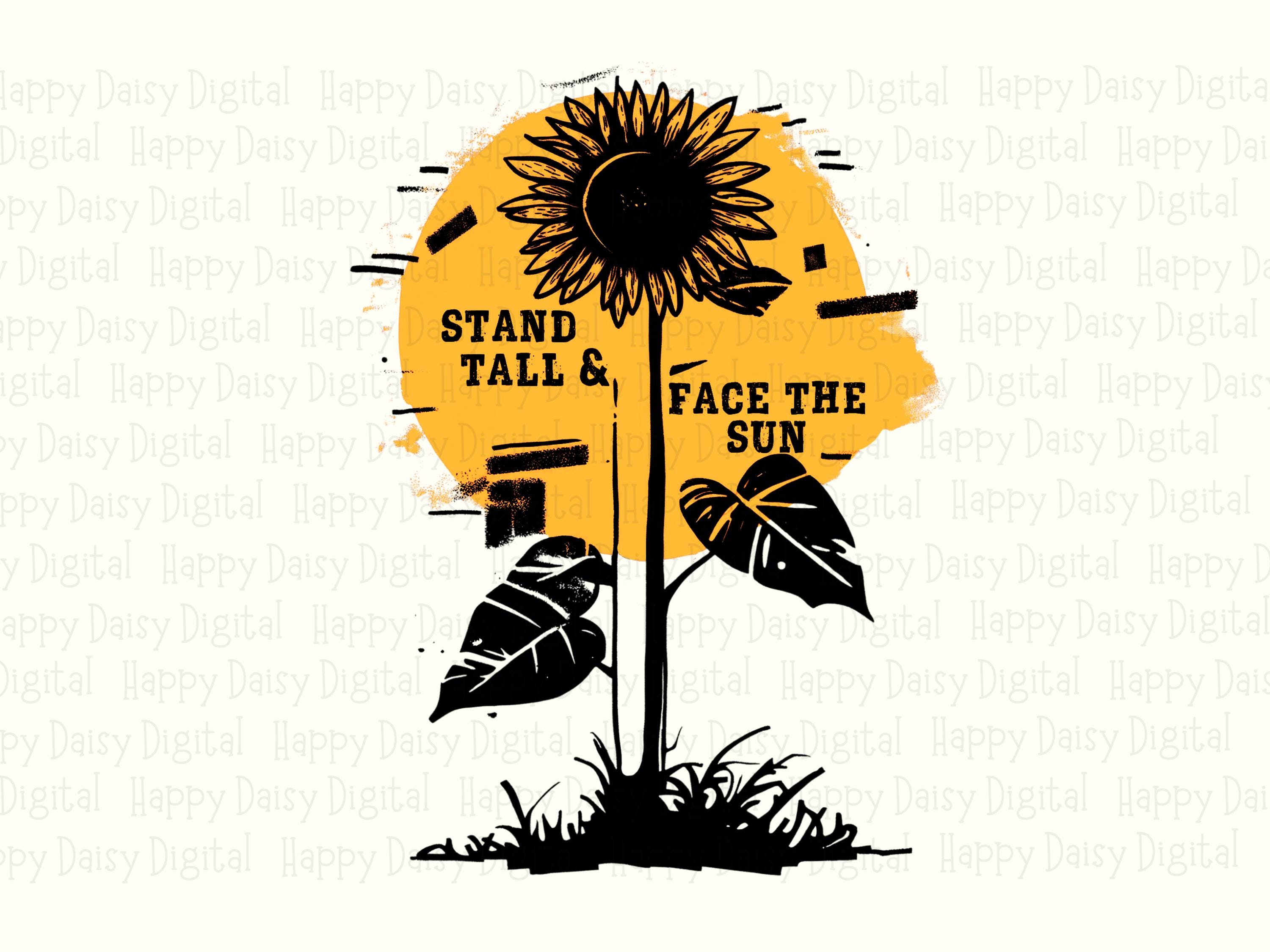 Stand Tall Sunflower PNG | Sublimation Commercial Use POD - Image 2