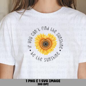 Sunshine Sunflower Quote PNG SVG | Sublimation Commercial Use POD