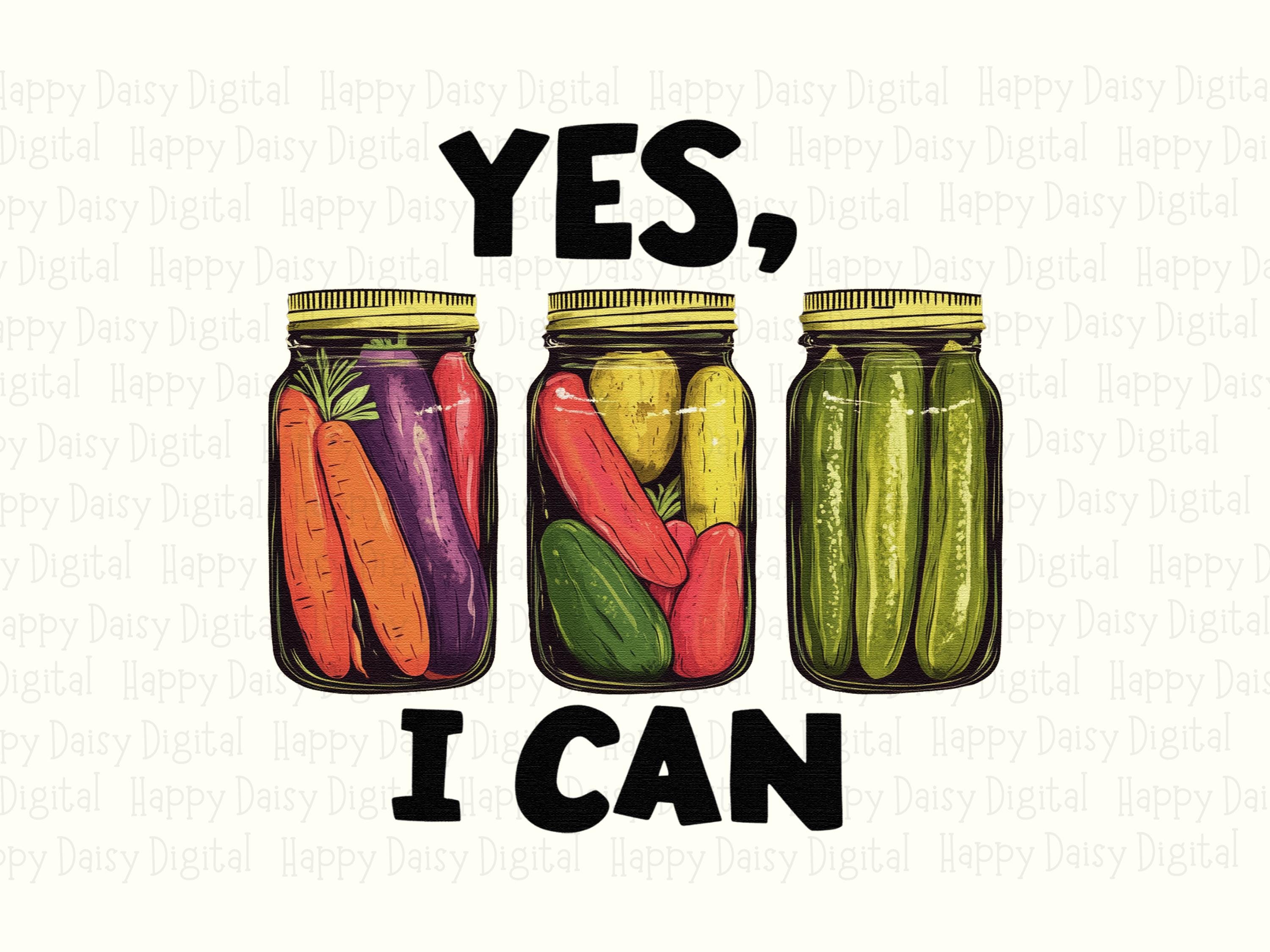Yes I Can Pickles PNG | Sublimation Commercial Use POD - Image 2