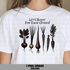 Roots For Each Other PNG | Sublimation Commercial Use POD