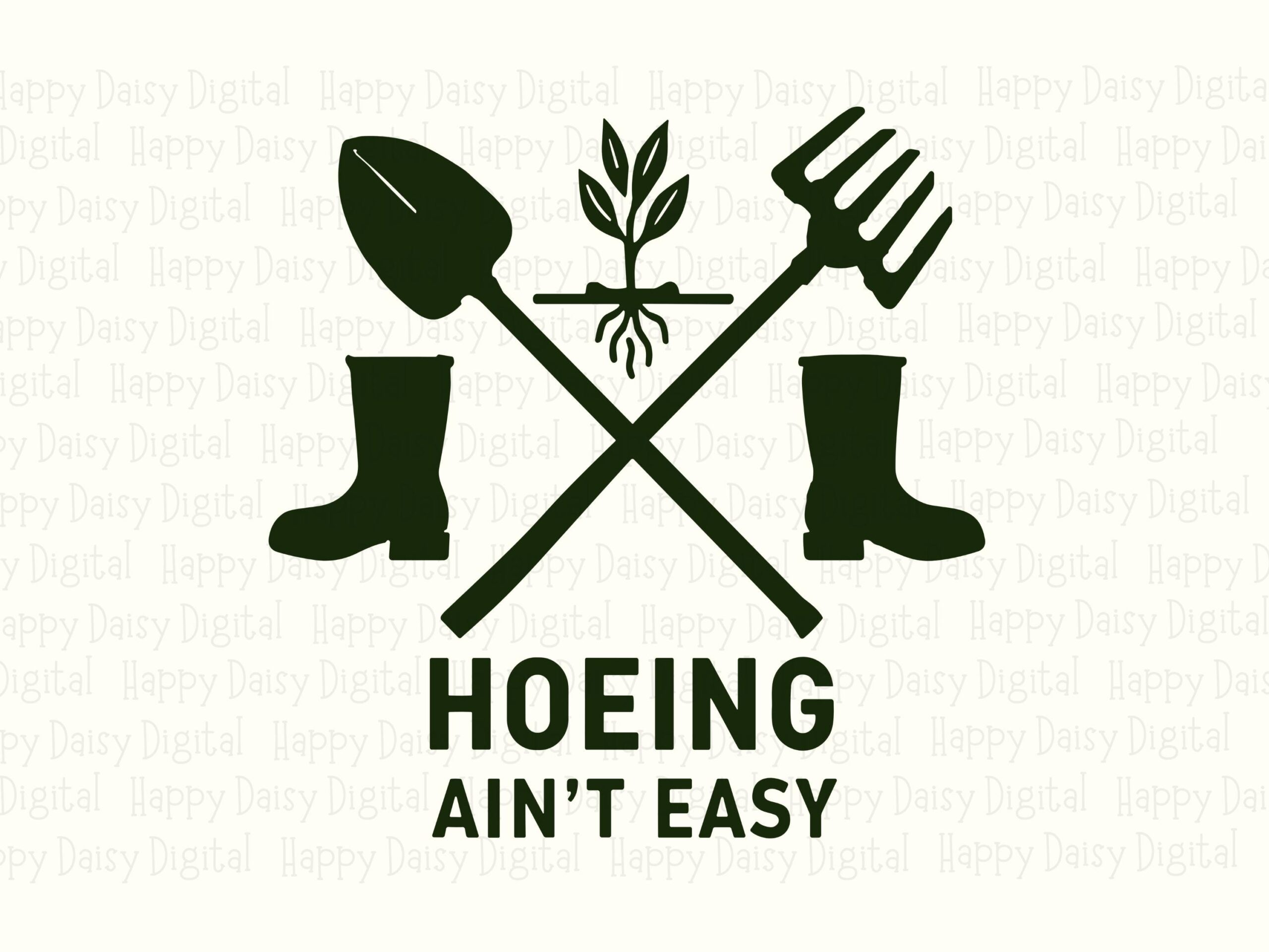 Hoeing Ain't Easy PNG SVG | Sublimation Commercial Use POD - Image 2