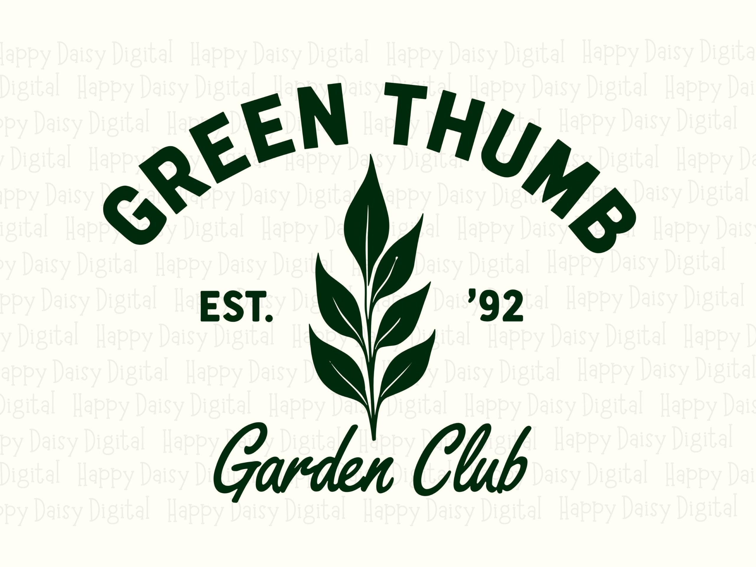 Green Thumb Garden Club PNG SVG | Sublimation Commercial Use POD - Image 2