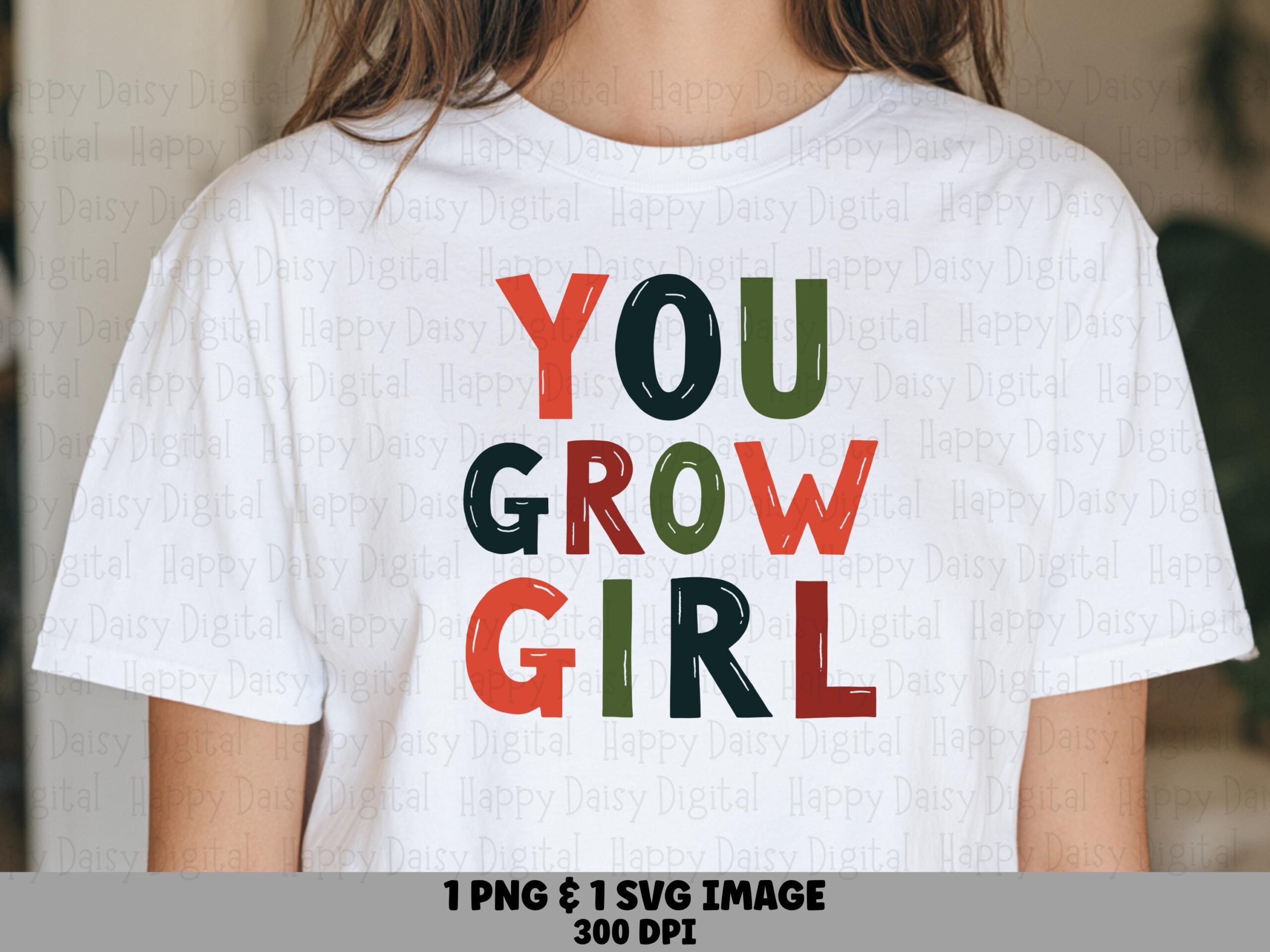 You Grow Girl Colorblock PNG SVG | Sublimation Commercial Use POD