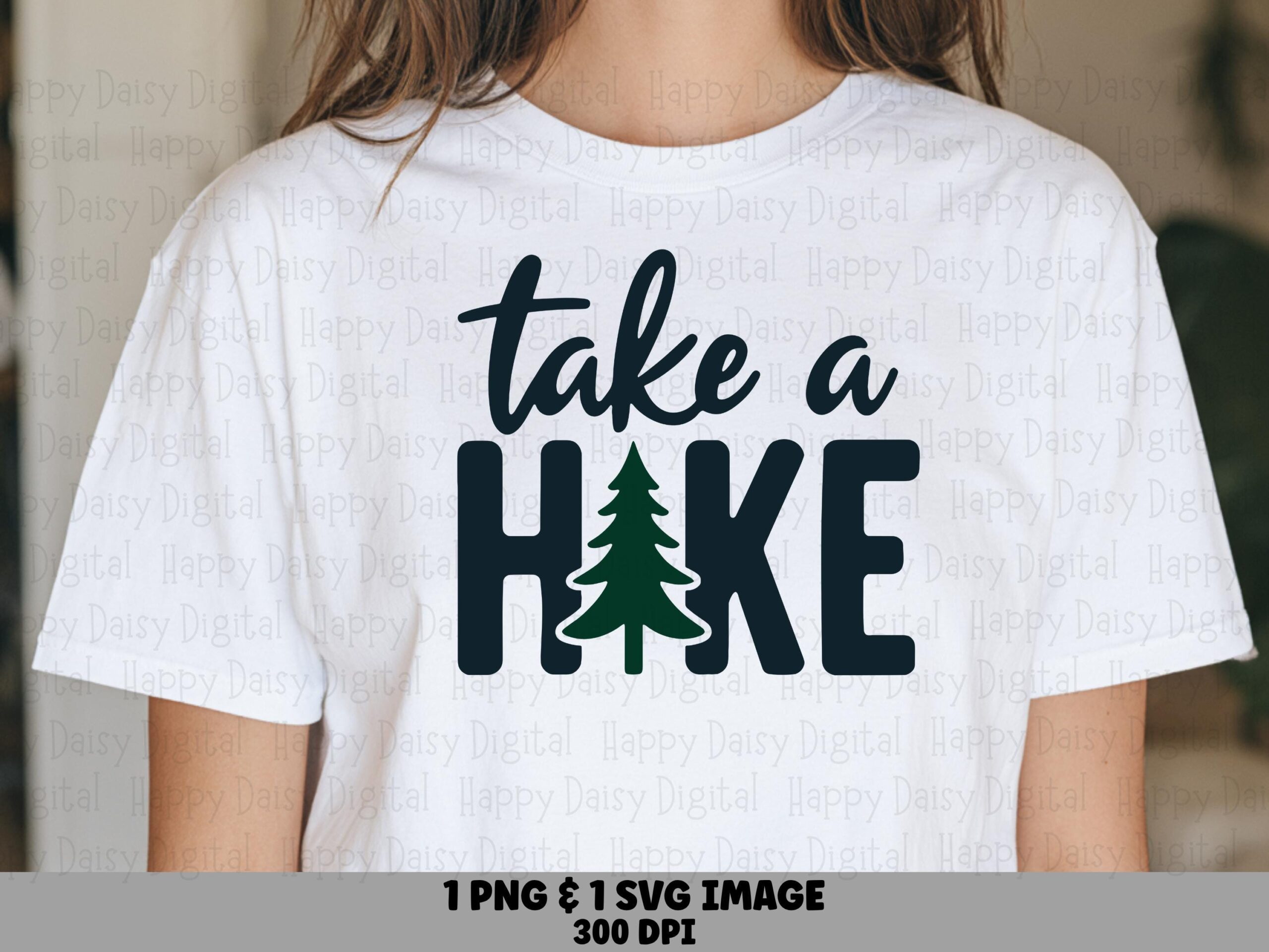 Take A Hike, Bold Hiking Type PNG & SVG | Sublimation Commercial Use, 300 dpi, For Cricut POD