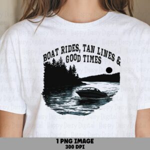 Boat Ride Good Times PNG | Sublimation Commercial Use POD
