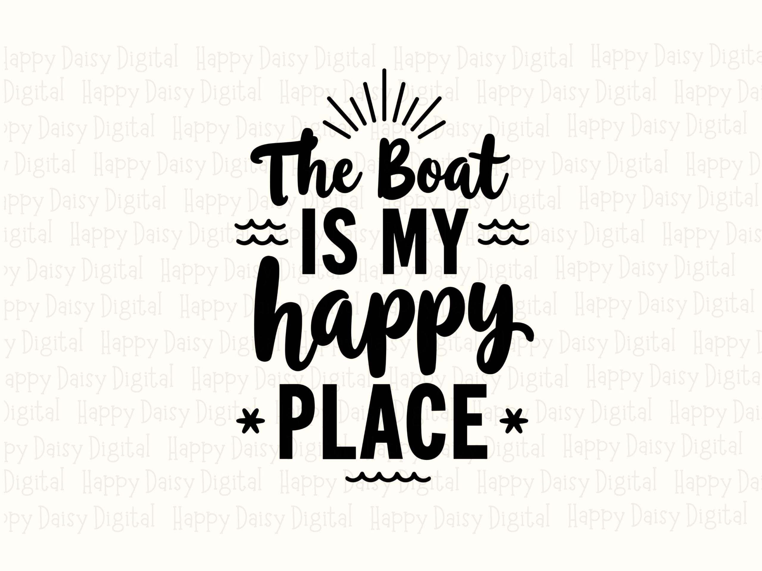 Boat Happy Place PNG SVG | Sublimation Commercial Use POD - Image 2