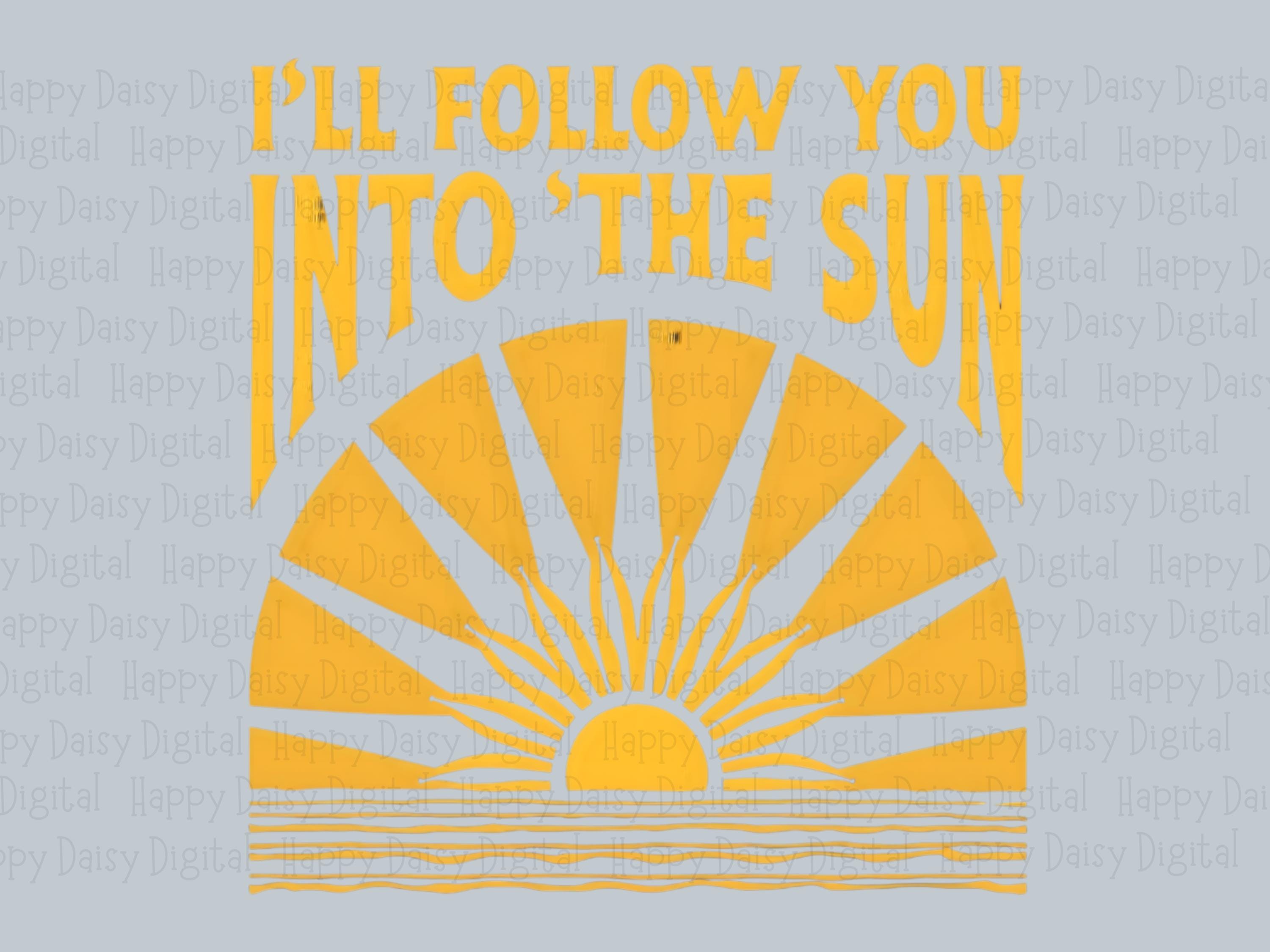 Follow The Sun PNG | Sublimation Commercial Use POD - Image 2