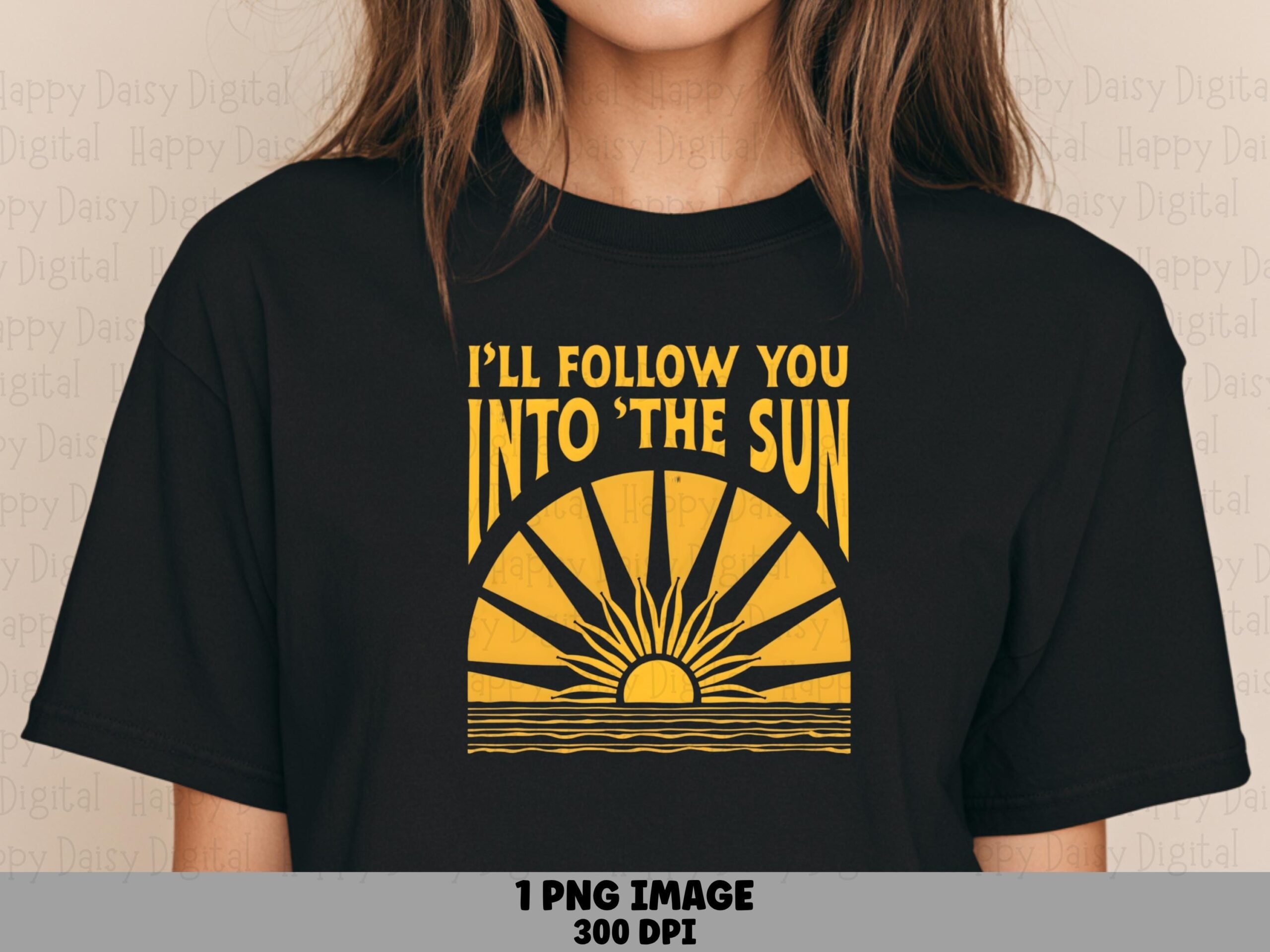 Follow The Sun PNG | Sublimation Commercial Use POD