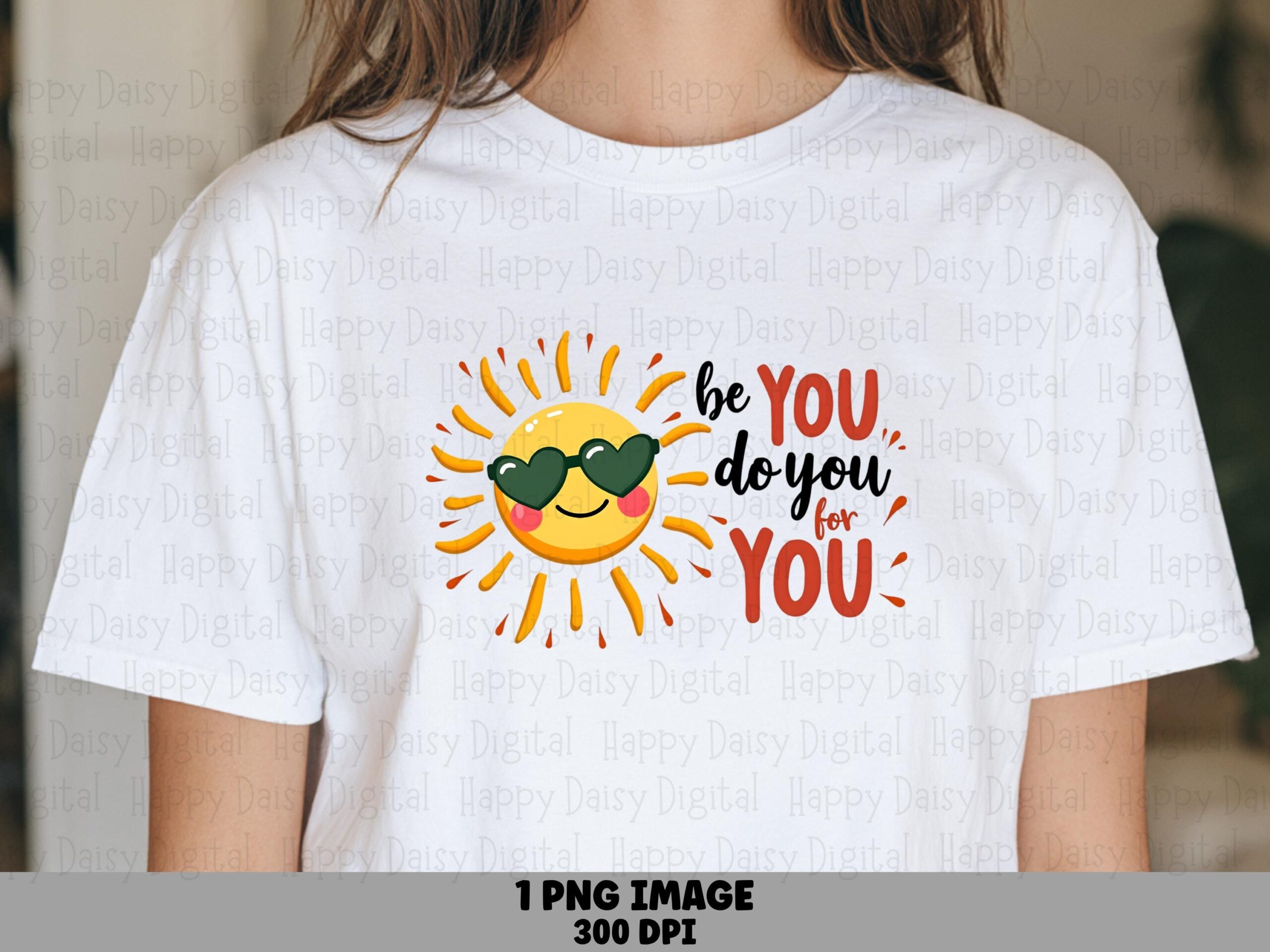 Be You Sunshine PNG | Sublimation Commercial Use POD