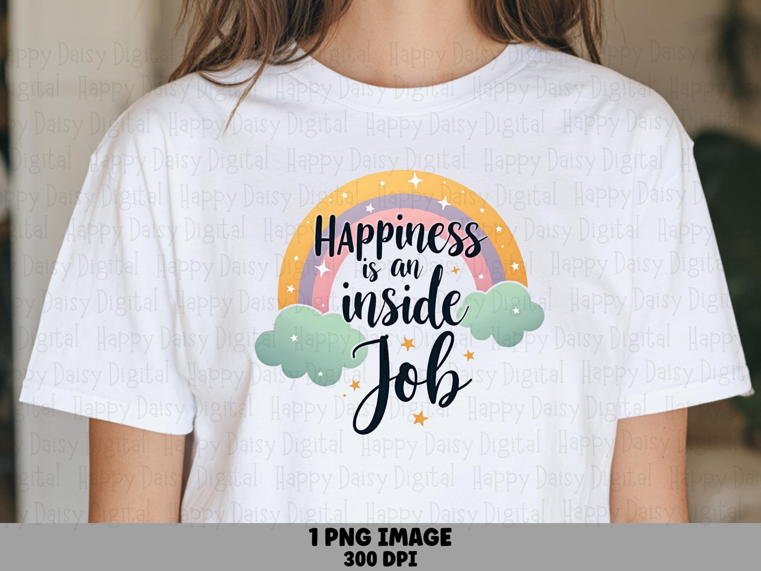 Happiness Inside Job PNG | Sublimation Commercial Use POD
