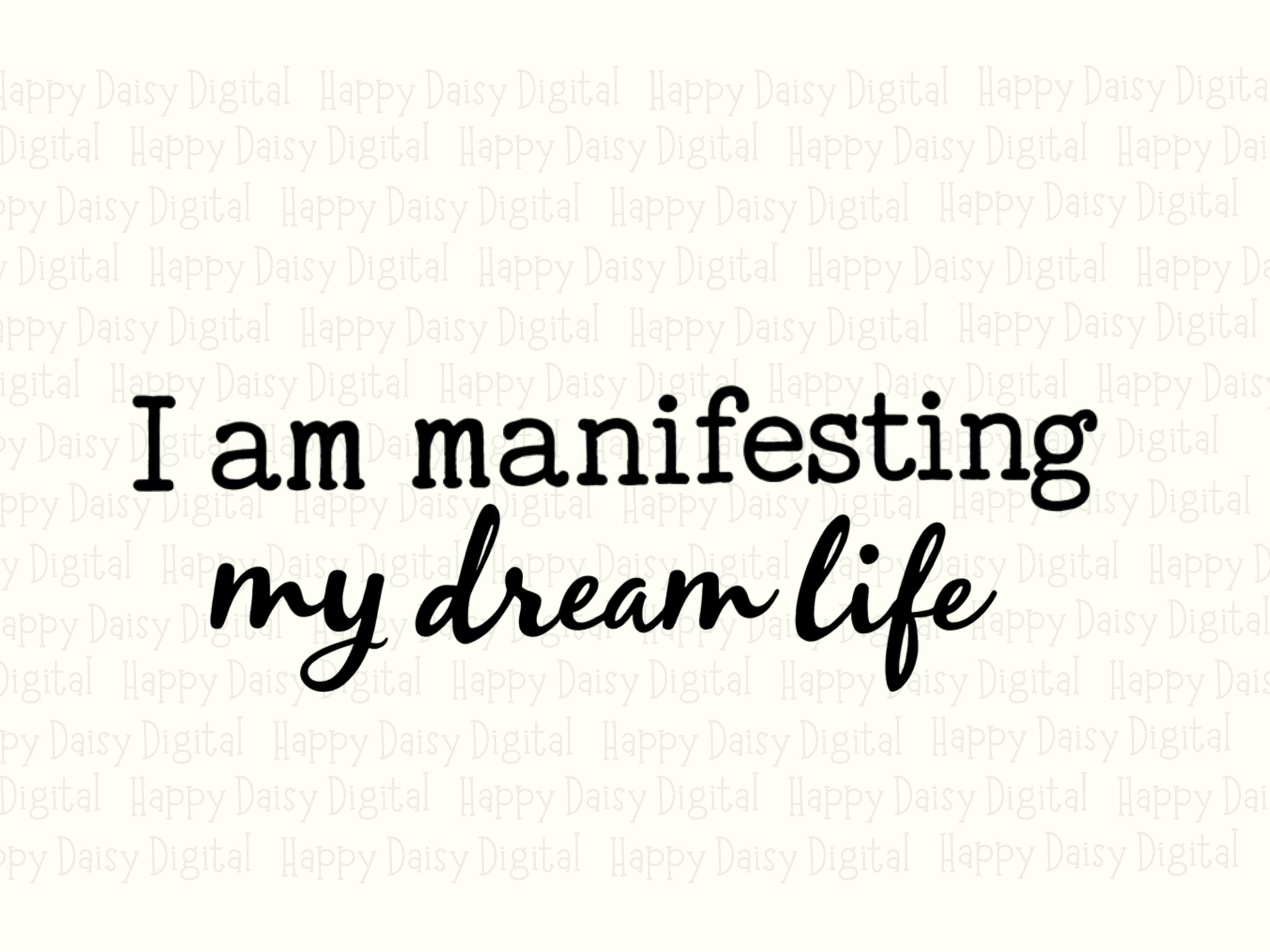 Manifesting Dream Life PNG | Sublimation Commercial Use POD - Image 2