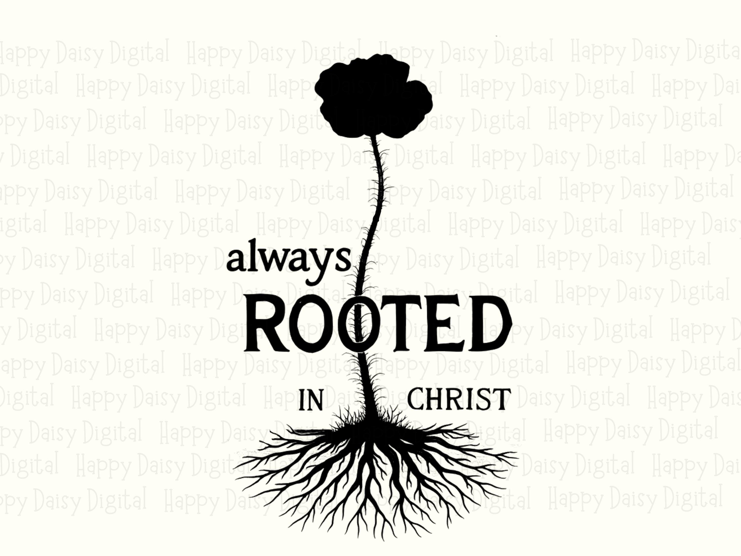 Rooted In Christ PNG | Sublimation Commercial Use POD - Image 2