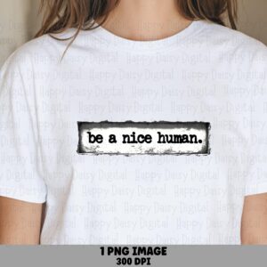 Nice Human Stamp PNG | Sublimation Commercial Use POD