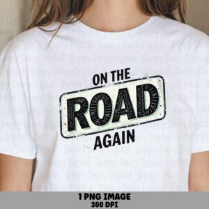 On The Road Again, Distressed Vintage License Plate PNG | Sublimation | 300 DPI, Commercial Use, For POD Sellers