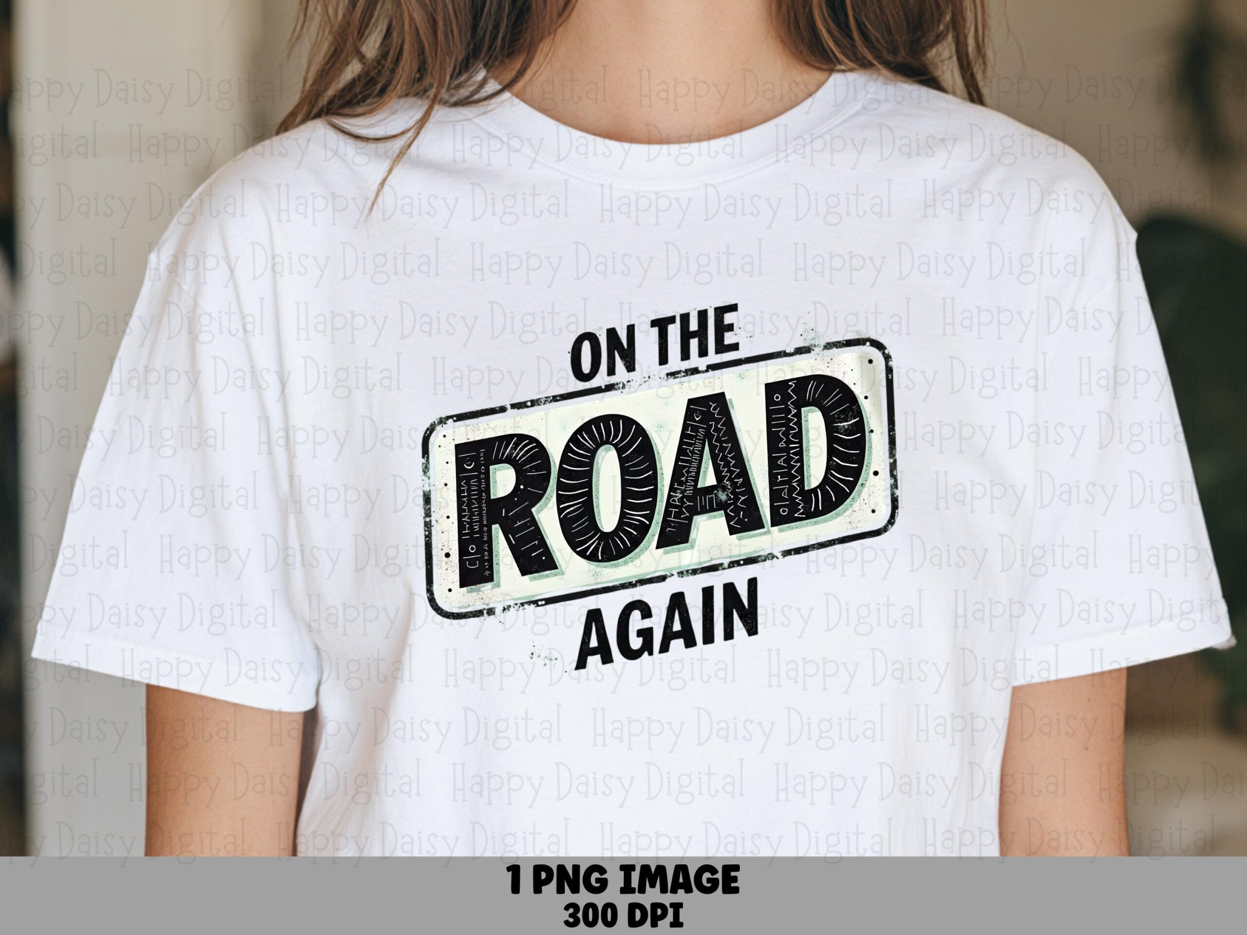 On The Road Again, Distressed Vintage License Plate PNG | Sublimation | 300 DPI, Commercial Use, For POD Sellers