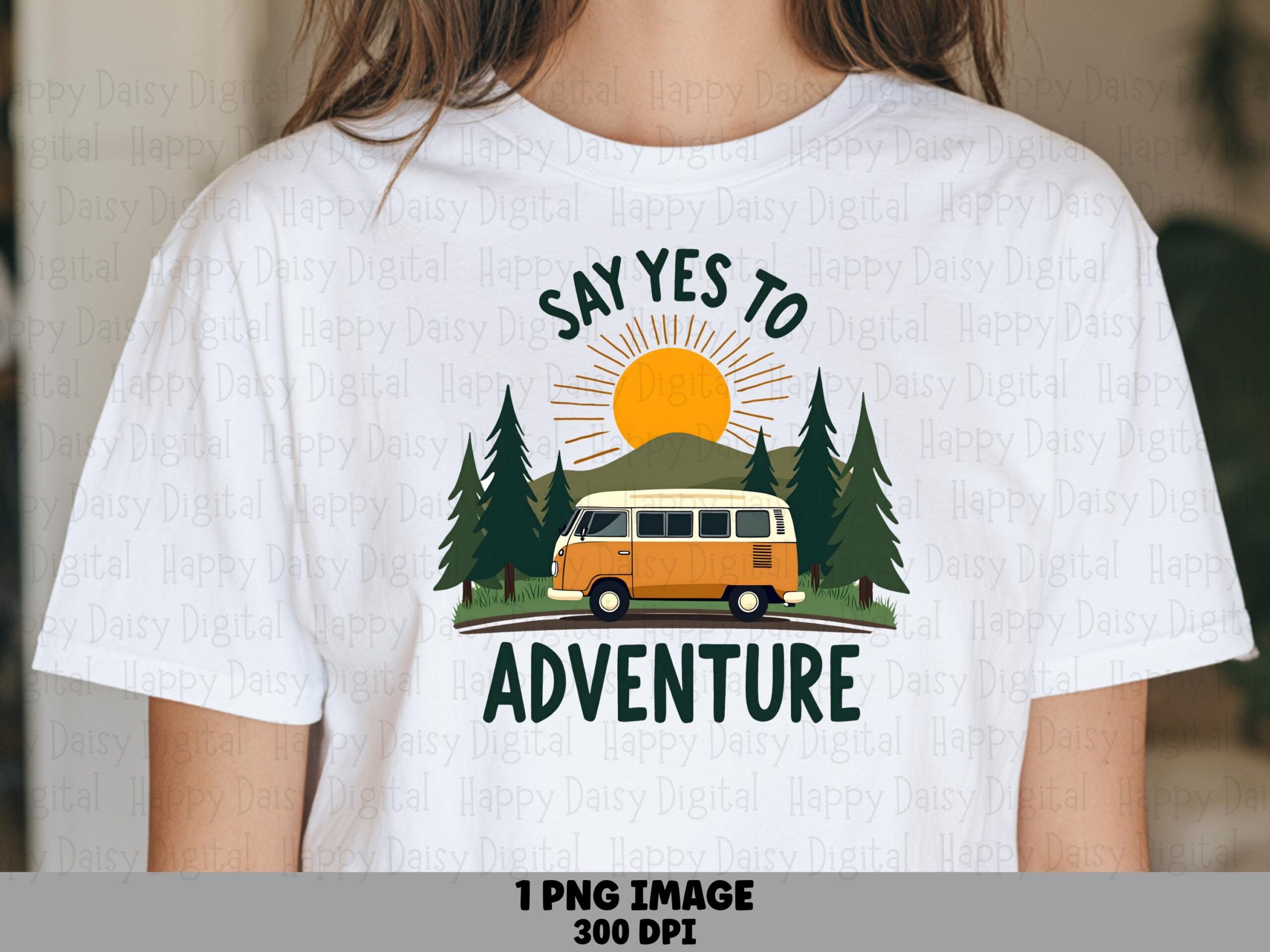 Say Yes to Adventure VW Van PNG | Sublimation Commercial Use POD