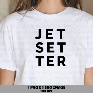 Jet Setter Text, Retro Distressed Travel Graphic PNG, SVG | Sublimation, Commercial Use, 300 DPI