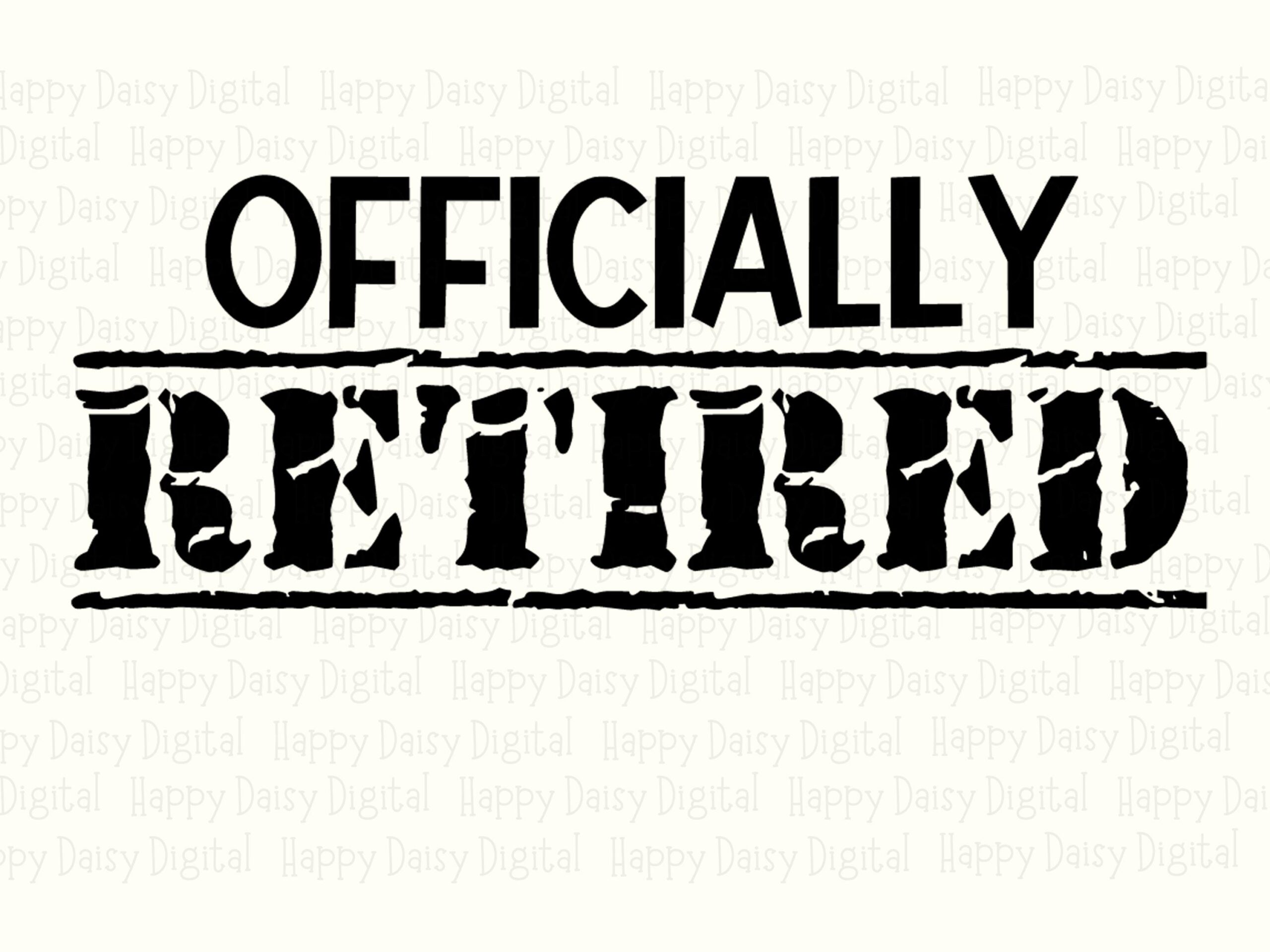 Officially Retired, Grunge Stamp PNG | Sublimation Commercial Use, 300 DPI, Transparent Background - Image 2