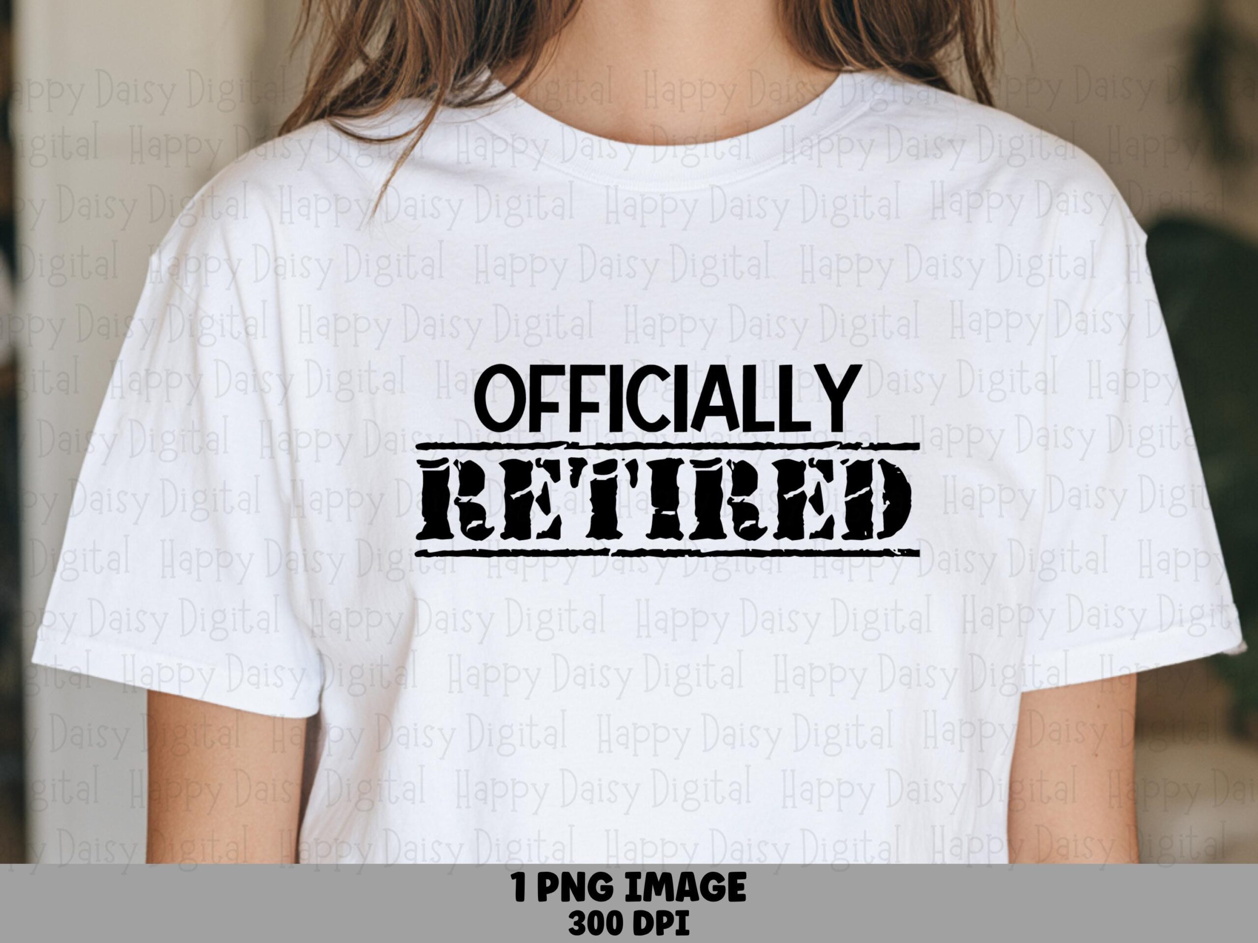 Officially Retired, Grunge Stamp PNG | Sublimation Commercial Use, 300 DPI, Transparent Background