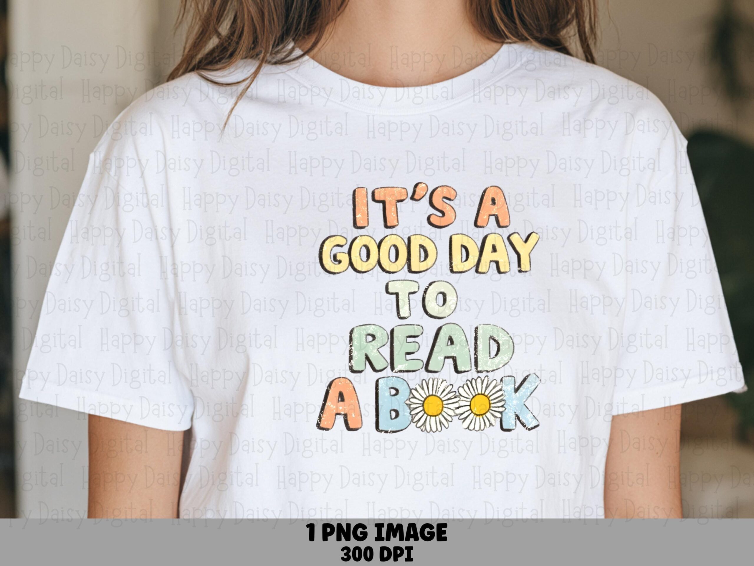 Good Day To Read PNG | Sublimation Commercial Use POD