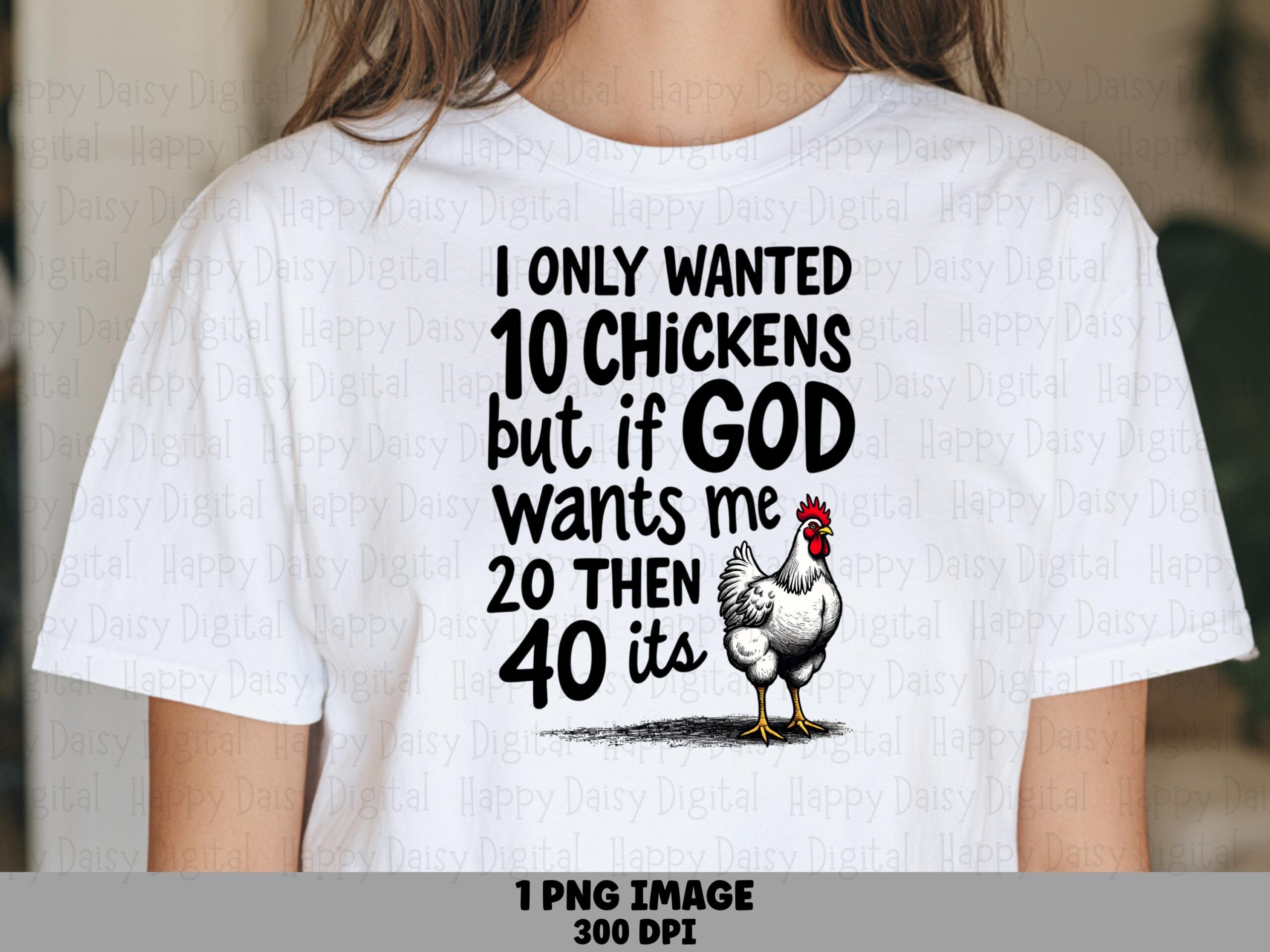 Chicken Quote PNG, Hand-Drawn Rooster Sublimation Design, For POD Sellers | Commercial License - 300 DPI