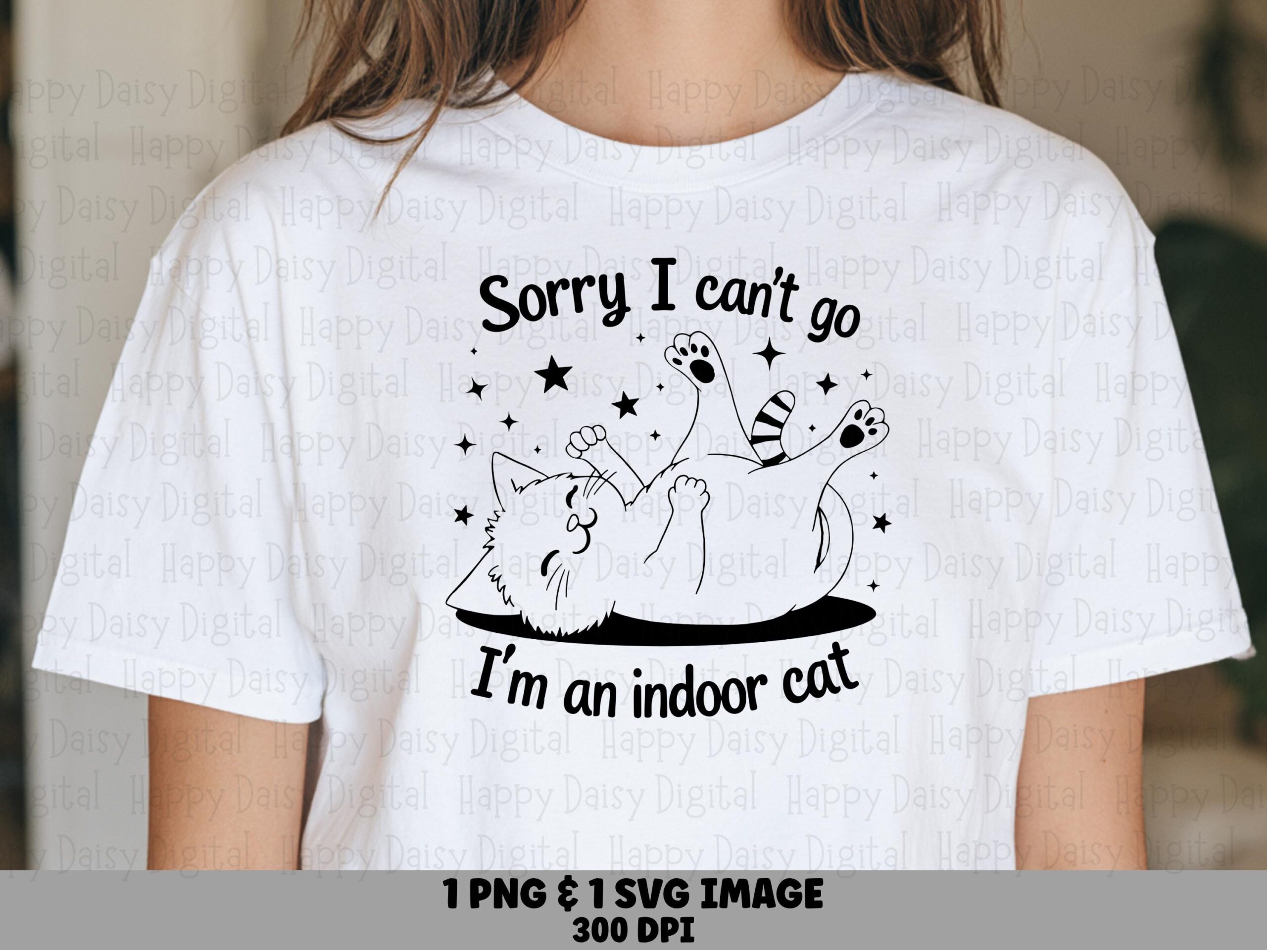Sorry Indoor Cat PNG SVG | Sublimation Commercial Use POD