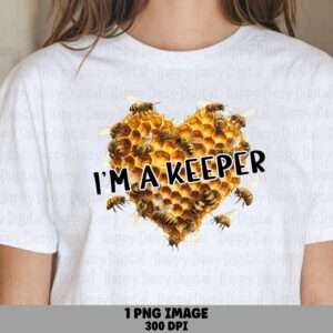 Im A Keeper Png, Honeycomb Heart Bee Design, Sublimation File | 300 DPI, Transparent, Commercial Use, POD
