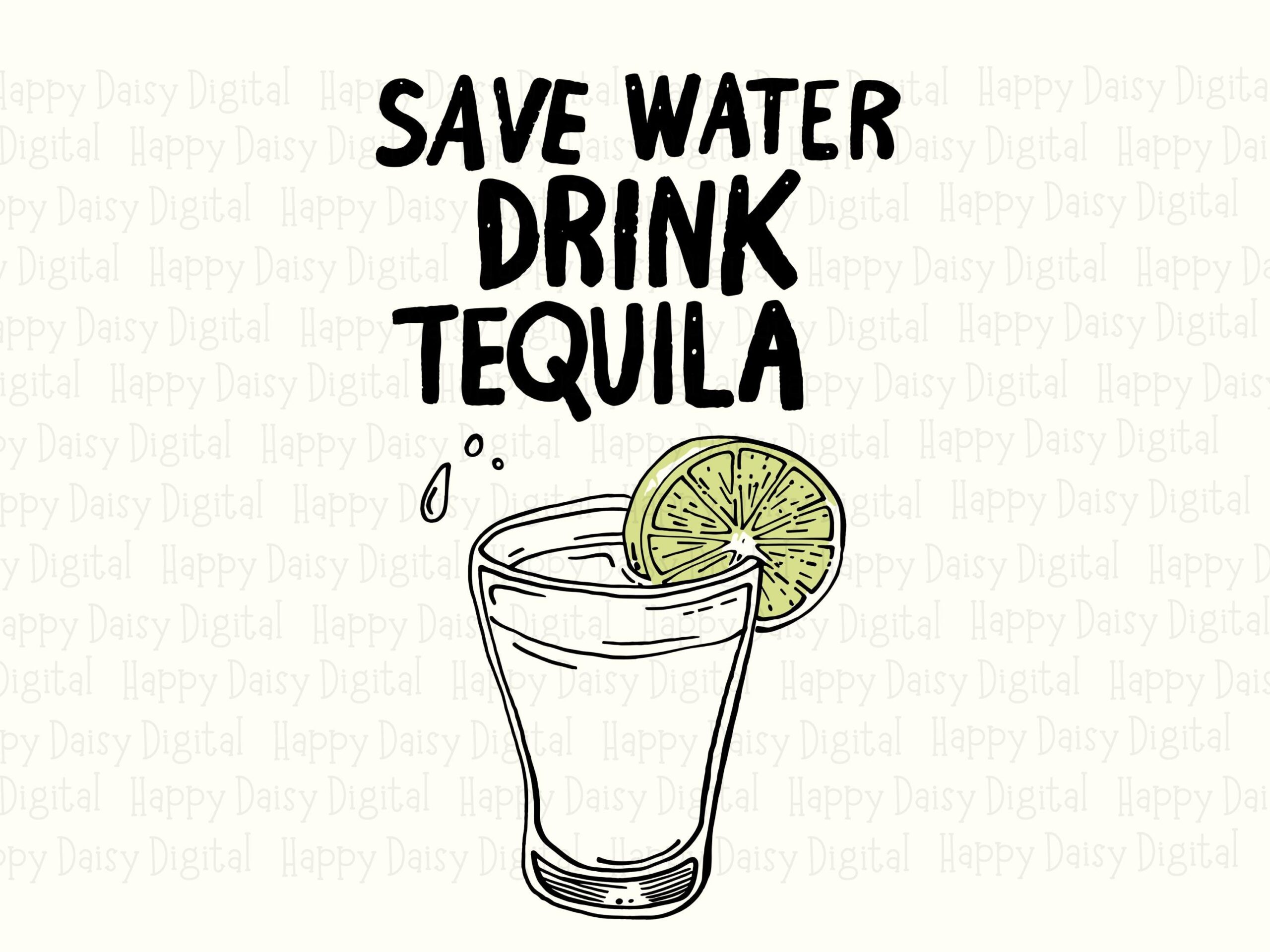 Save Water Png, Hand-Lettered Tequila Clipart Artwork | SVG & PNG Files, Sublimation, Commercial Use - Image 2