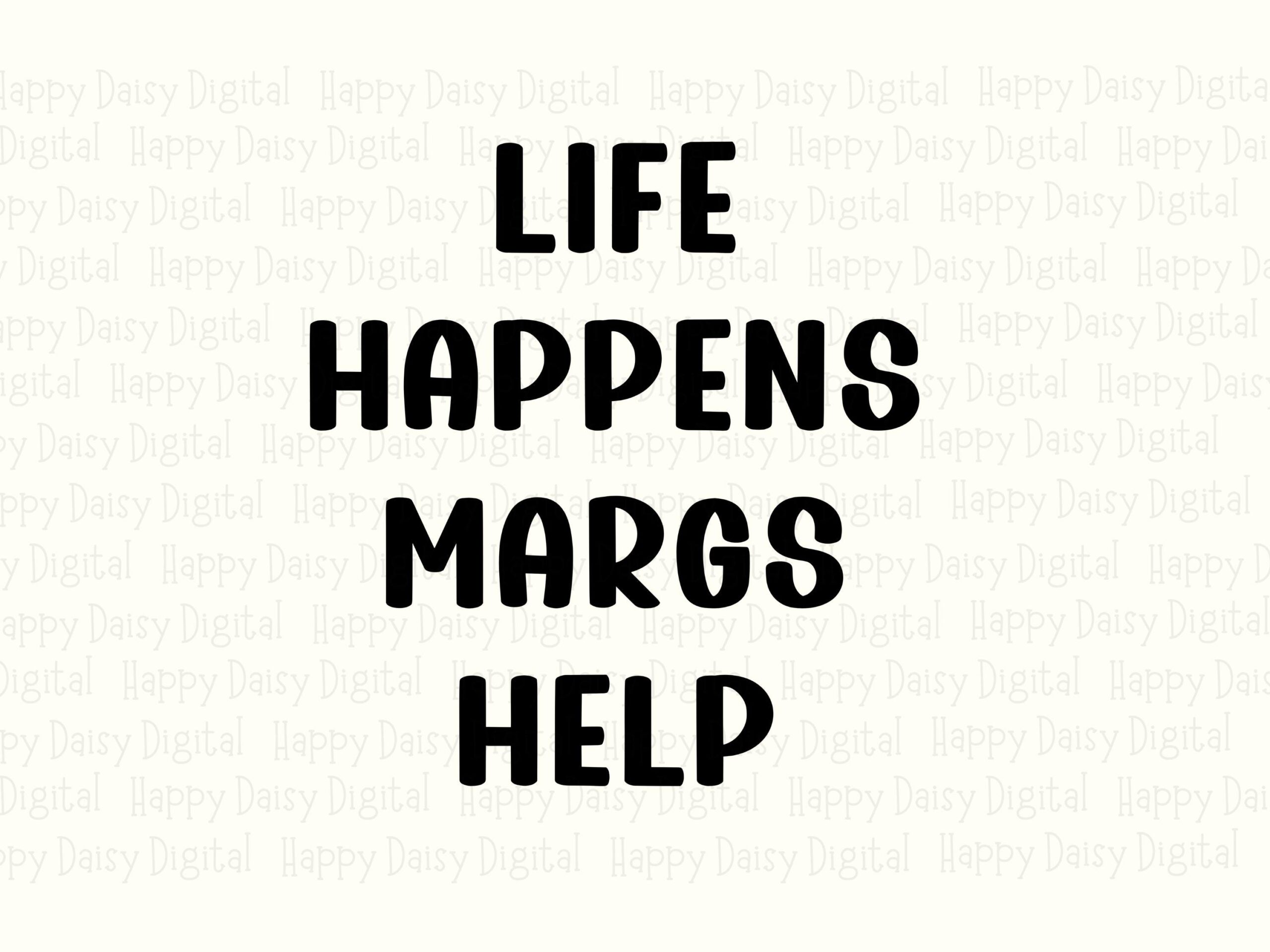 Life Happens PNG, Funny Margarita Tee Design | SVG Clipart, Commercial Use 300 dpi - POD Sellers, Cricut - Image 2