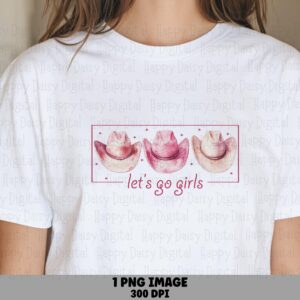 Let's Go Girls Hats PNG | Sublimation Commercial Use POD