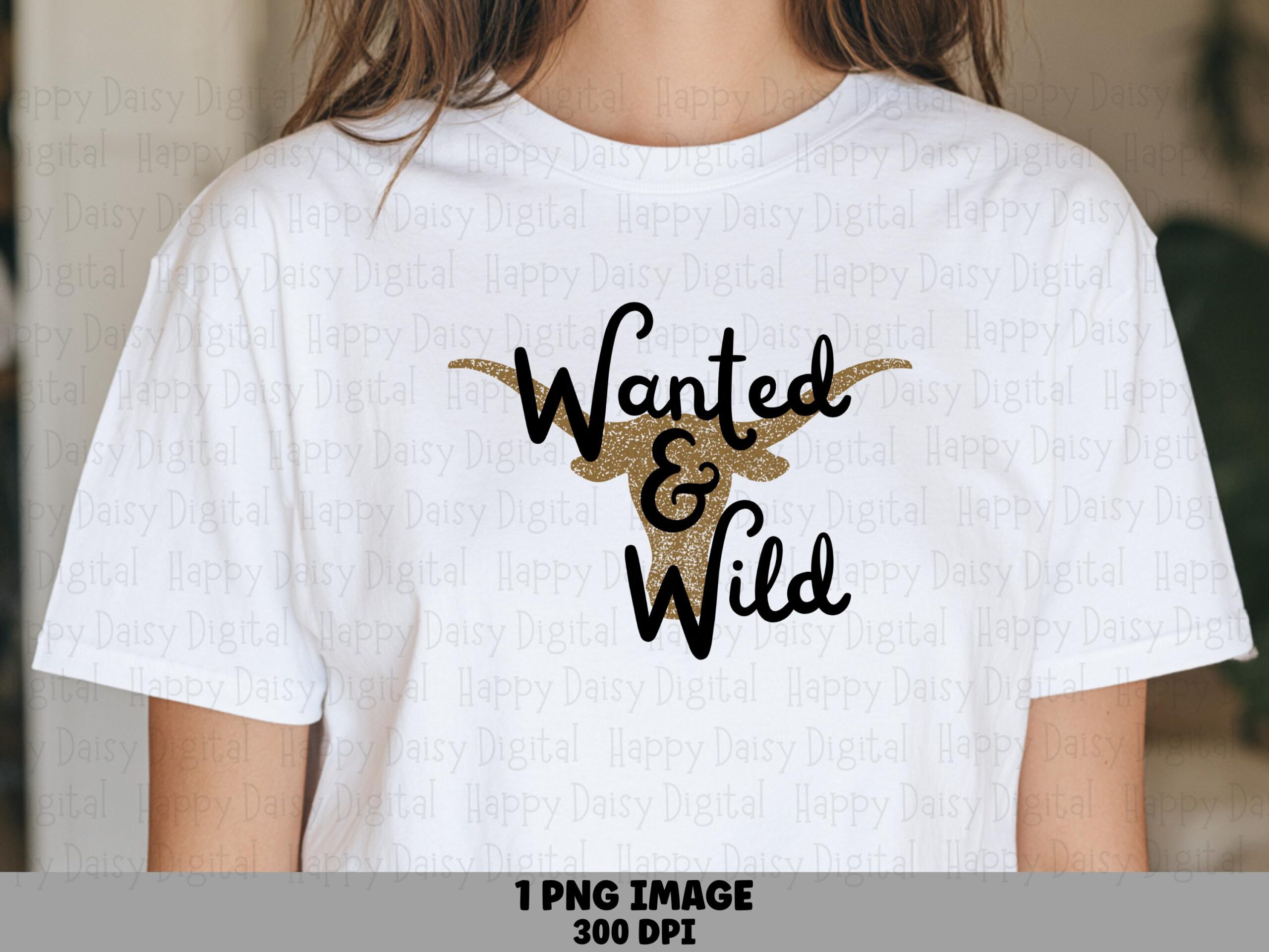 Wanted And Wild Bull PNG | Sublimation Commercial Use POD