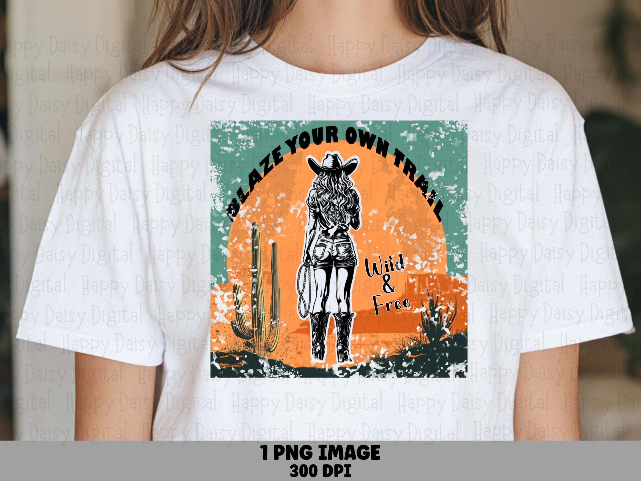 Blaze Your Own Trail PNG | Sublimation Commercial Use POD