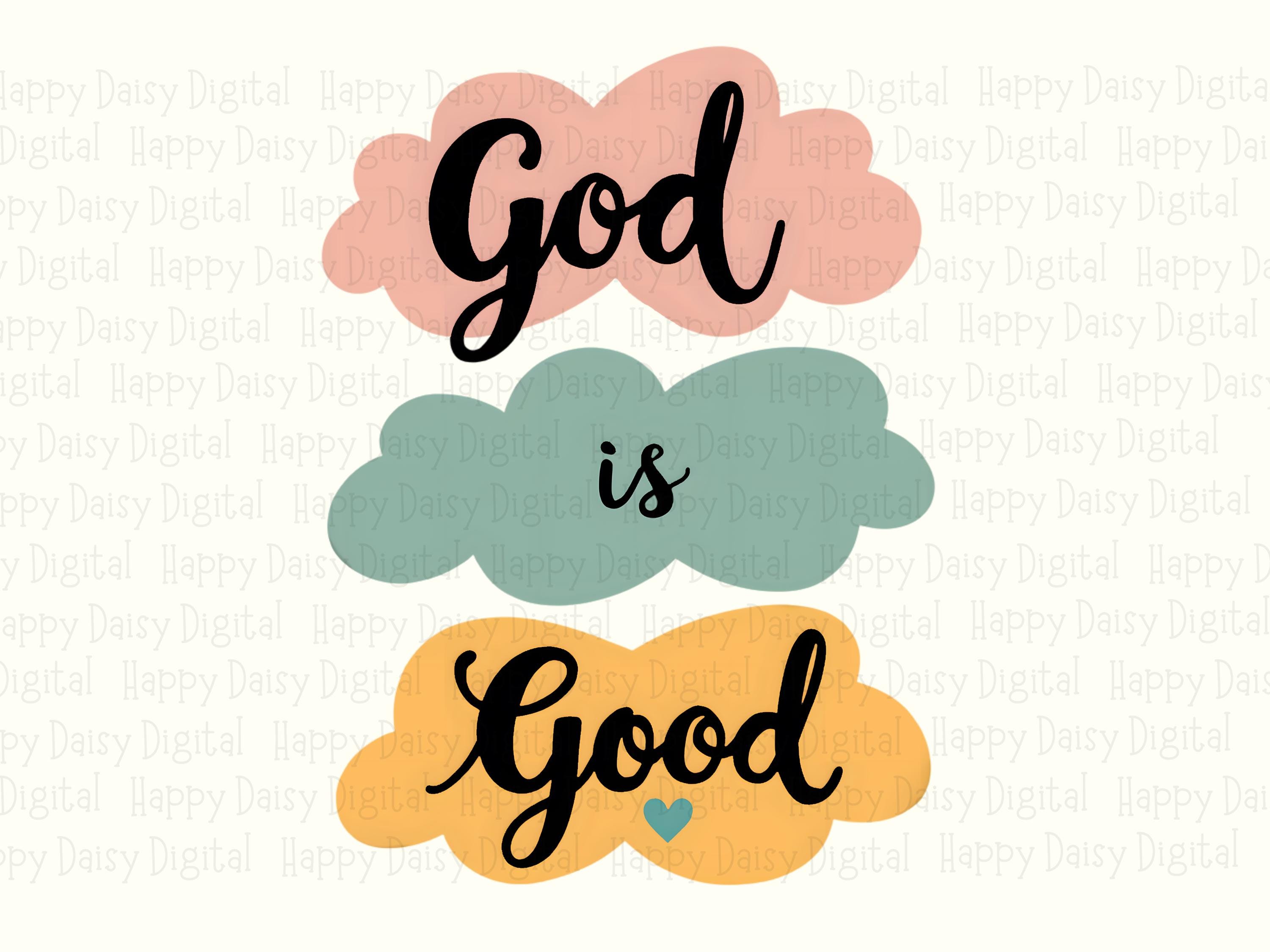 Pastel Clouds God Is Good PNG | Sublimation Commercial Use POD - Image 2
