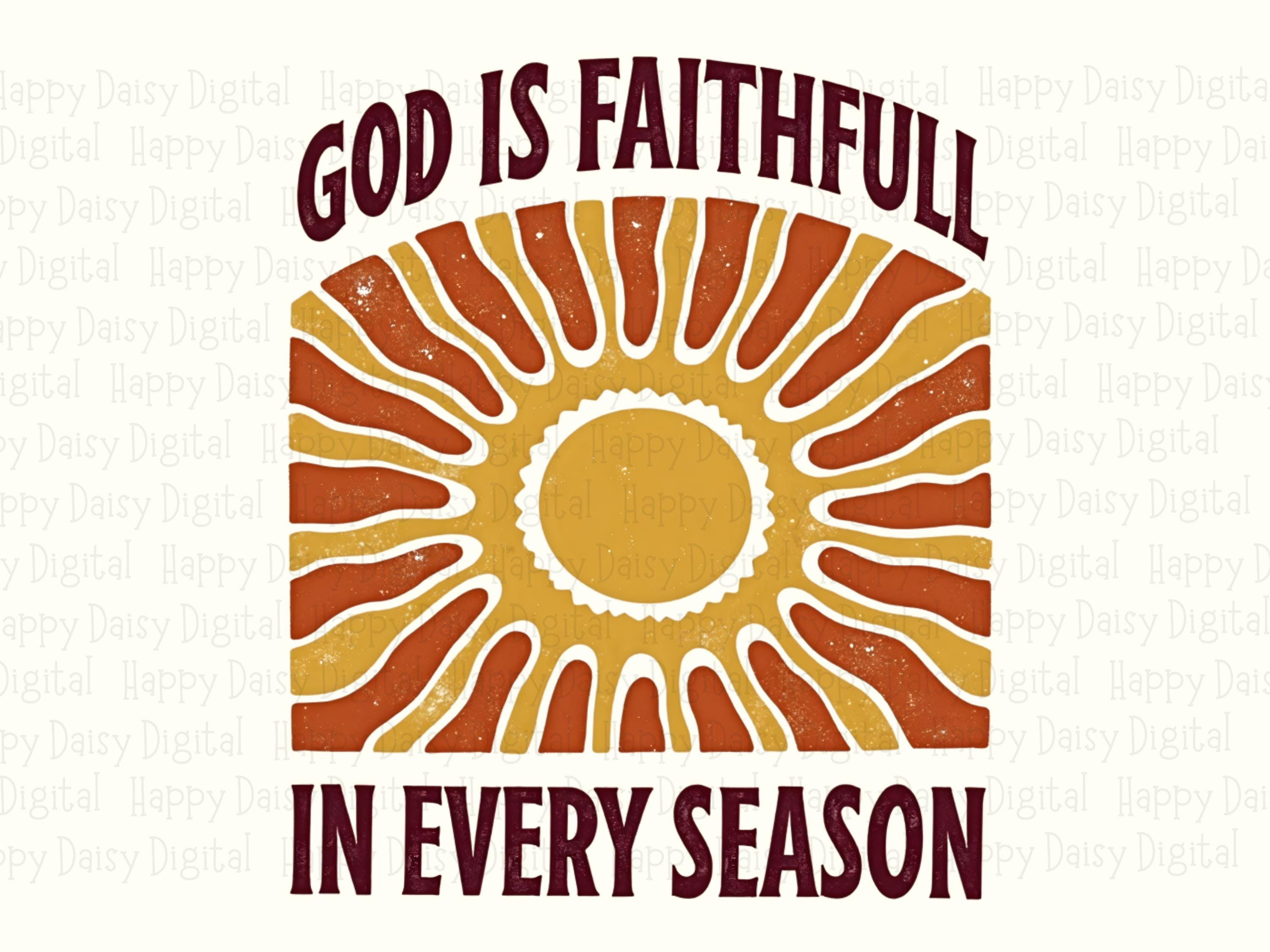 Faithfull Every Season PNG | Sublimation Commercial Use POD - Image 2