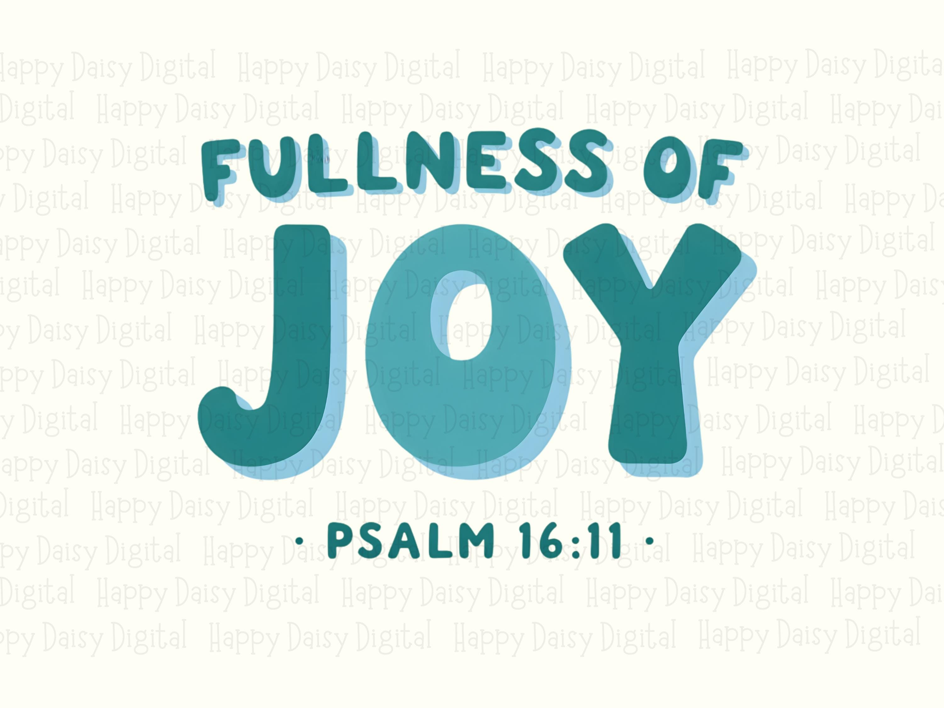 Fullness Of Joy PNG | Sublimation Commercial Use POD - Image 2