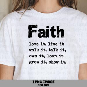 Faith Love It Live It PNG | Sublimation Commercial Use POD