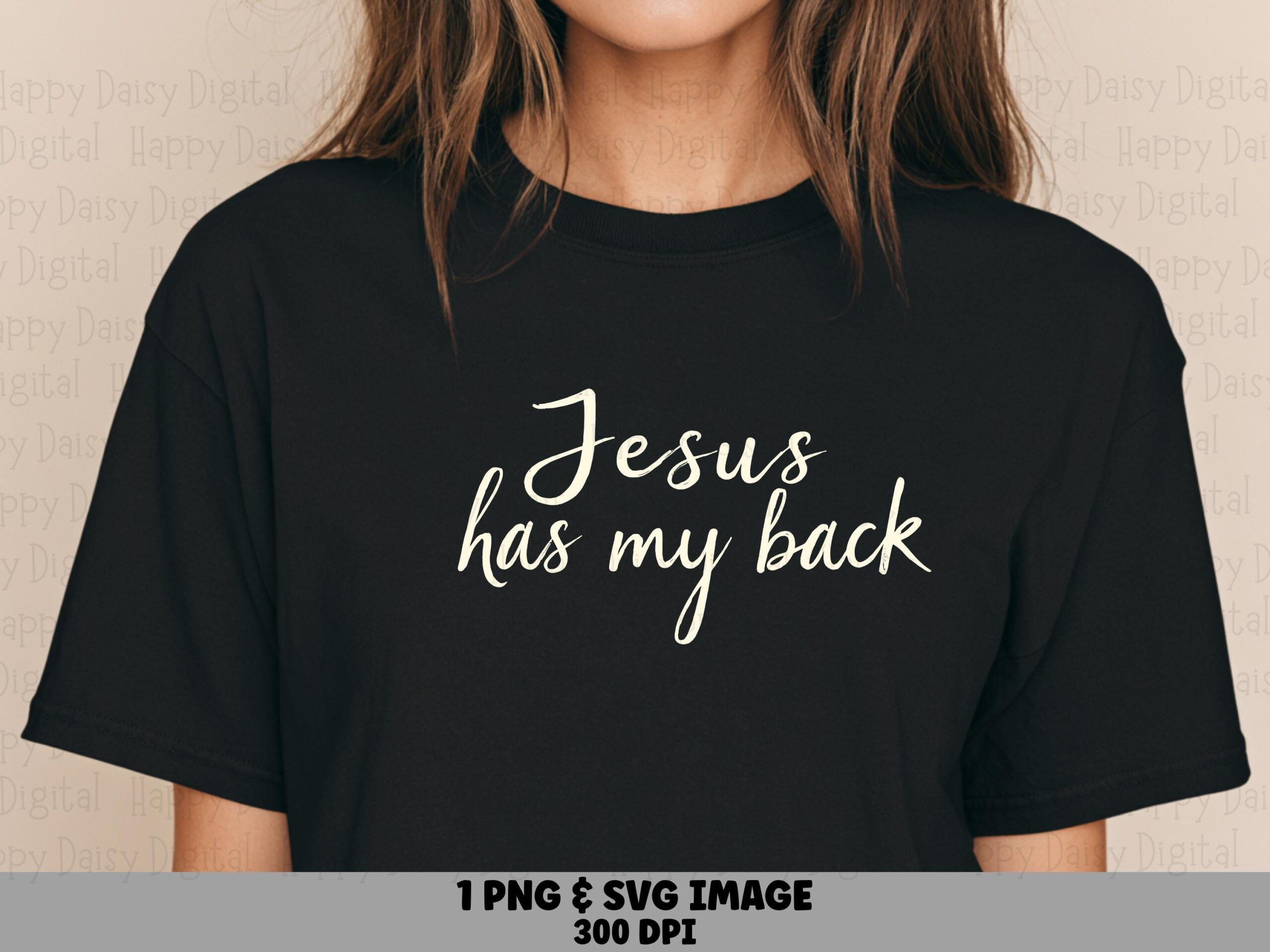 Jesus Has My Back PNG SVG | Sublimation Commercial Use POD