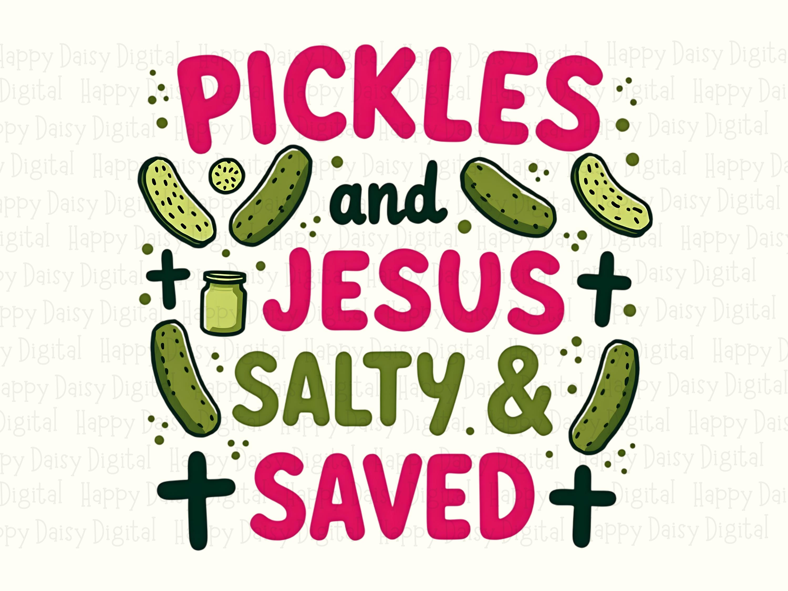 Pickles And Jesus PNG | Sublimation Commercial Use POD - Image 2